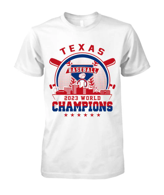 2023 Texas Baseball World Champs Shirts, Texas Baseball 2023 World Champs T-Shirt Sweatshirt Hoodie, Perfect Outfit For Texas Baseball Lovers