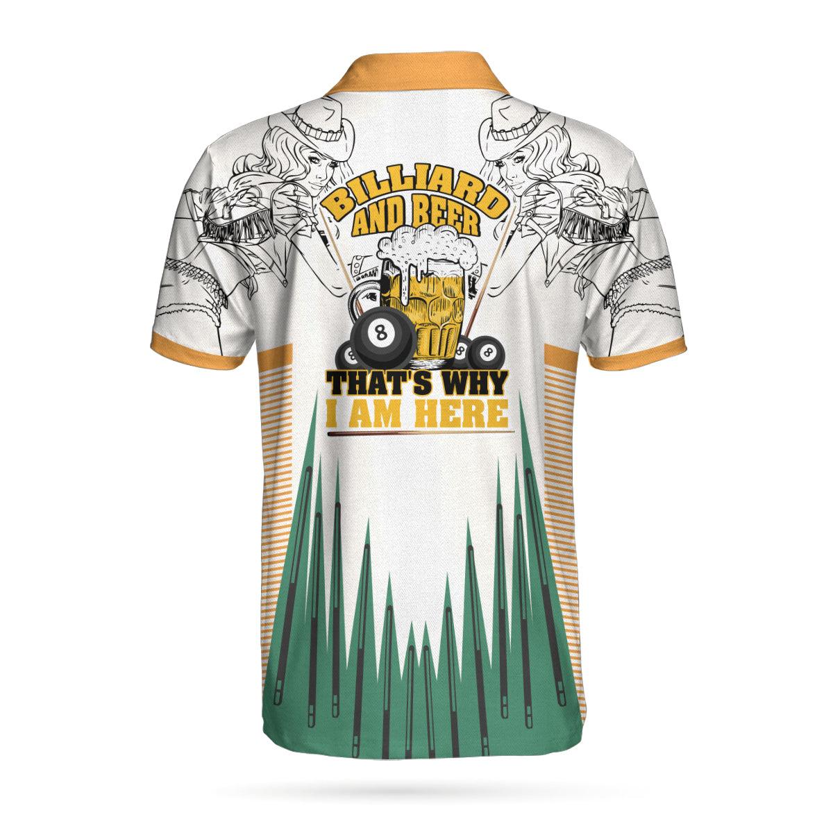 Billiards And Beer Men Polo Shirt, That's Why I Am Here Polo Shirt, Best Billiards Shirt For Men, Billiards Lovers, Billiards Players, Beer Lovers - Image 2