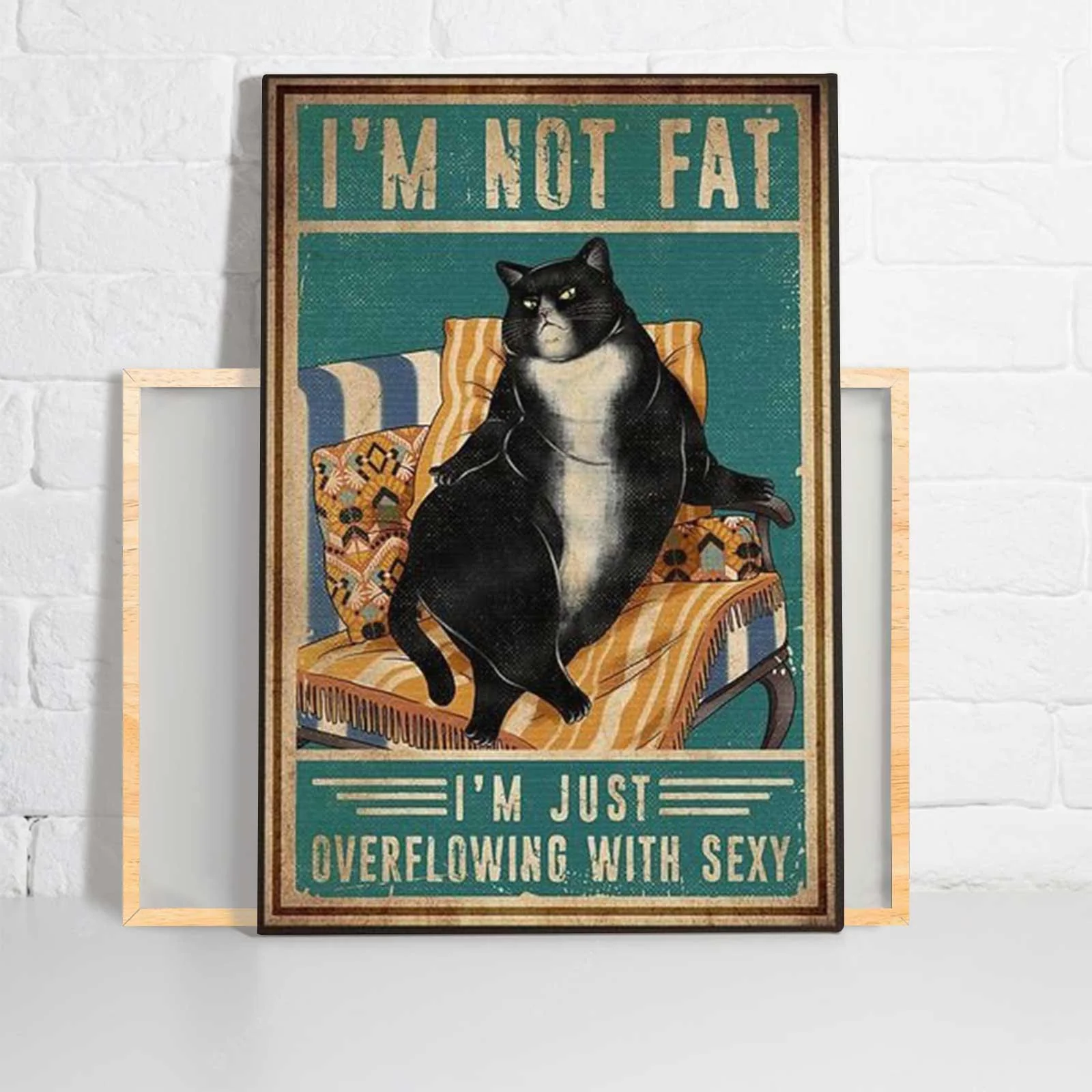 Black Cat Portrait Canvas - Black Cat I'm Not Fat I'm Just Overflowing With Sexy - Perfect Gift For Black Cat Lovers, Cat Lovers - Image 2