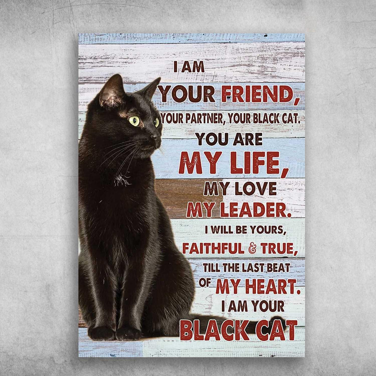 Black Cat Portrait Canvas, I Am Your Friend, Your Partner, Your Black Cat Premium Wrapped Canvas - Perfect Gift For Cat Lovers, Family - Image 4