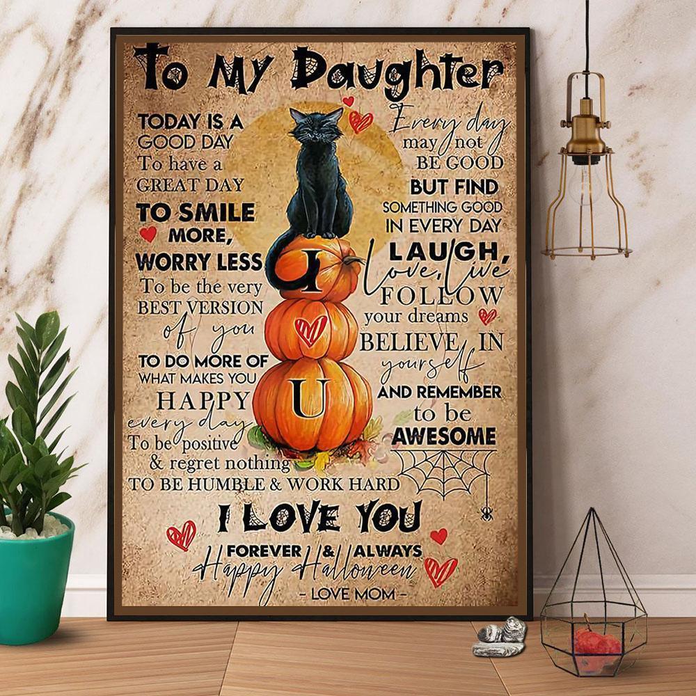 Black Cat Portrait Canvas - To My Daughter Canvas, Black Cat Halloween, I Love You Forever & Always - Perfect Gift For Black Cat Lovers, Cat Lovers - Image 2
