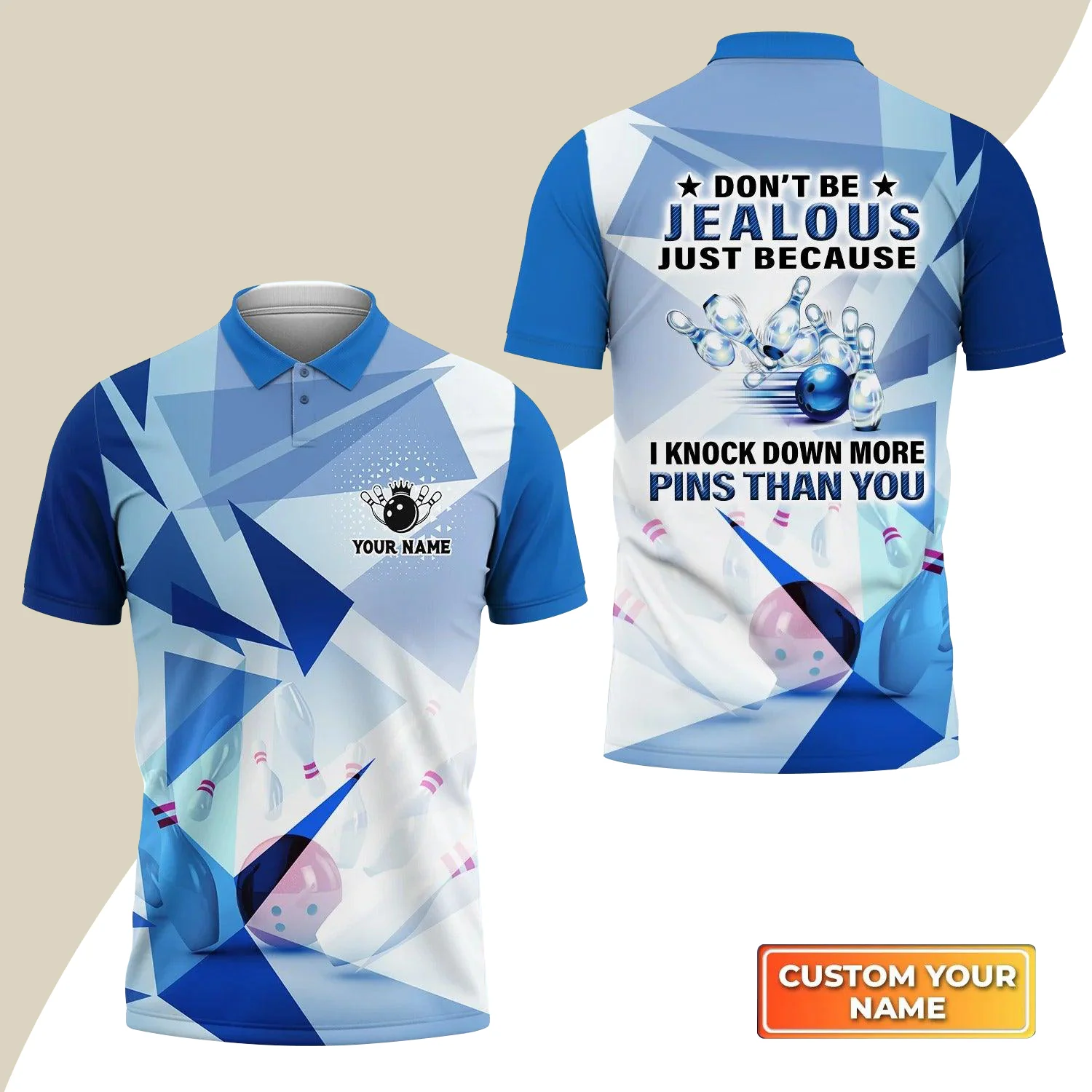 Bowling Custom Name Men Polo Shirt Bowling Don't Be Jealous Just Because I Knock Down More Pins Than You Bowling Outfits - Image 3