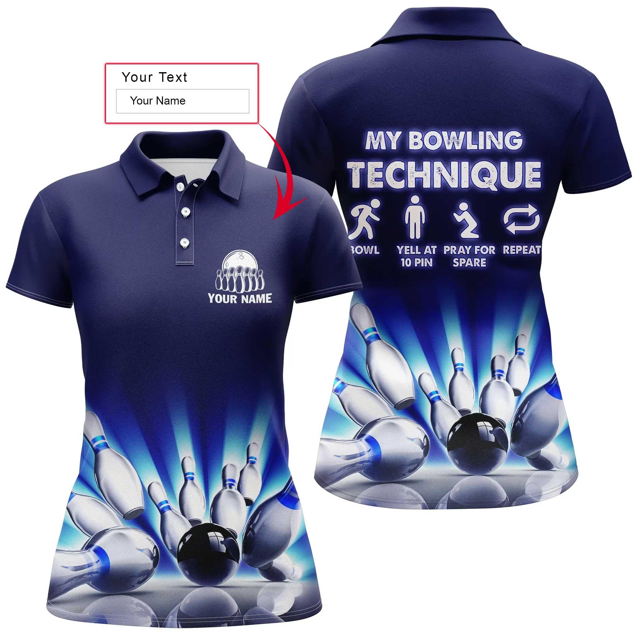 Bowling Women Polo Shirt Custom Name - My Bowling Technique Personalized Bowling Polo Shirt - Gift For Friend, Family, Bowling Lovers
