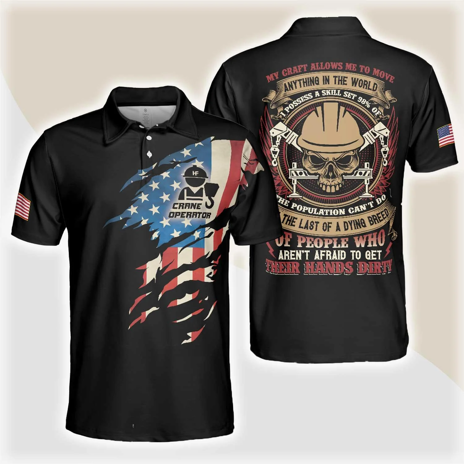 Crane Operator Polo Shirt, My Craft Allows Me To Move Anything Skull Polo Shirt, American Flag Crane Operator Shirt For Men