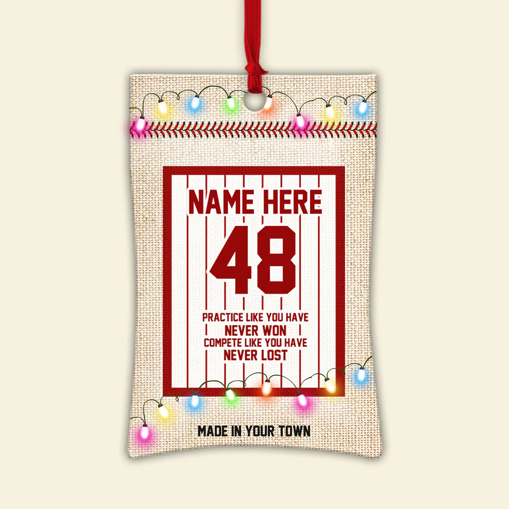 Custom Baseball Acrylic Ornament, Personalized Baseball Practice Like You Have Never Won Acrylic Ornament - Perfect Gift For Baseball Lover, Christmas, New Year