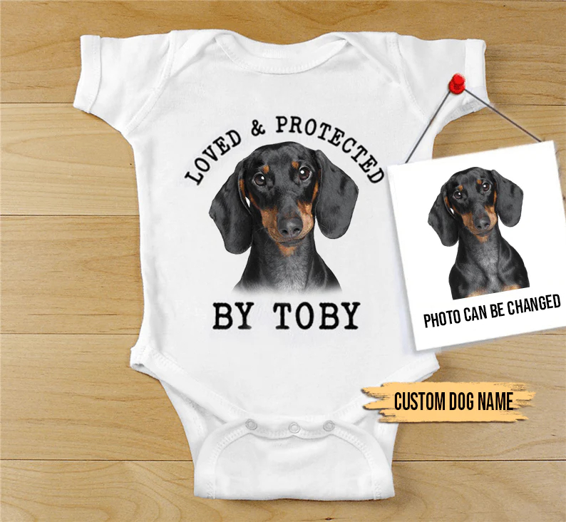 Custom Dachshund Baby Onesies, Loved & Protected By Custom Dog Baby Onesies, Personalized Onesies, Newborn Onesies - Perfect Gift For Baby, Baby Gift Onesie