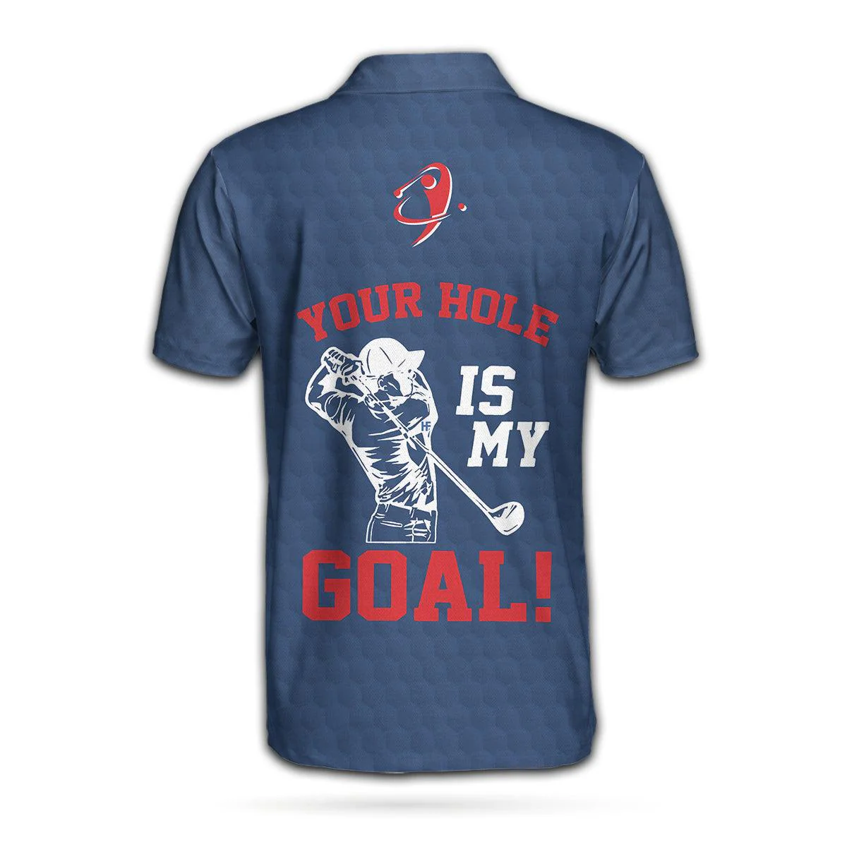 Custom Golf Men Polo Shirts - White And Blue Your Hole Is My Goal Custom Polo Shirt, Personalized Golf Gift Idea - Perfect Gift For Men, Golfers - Image 3