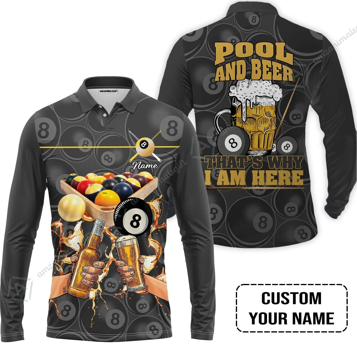 Customized Billiard T-Shirt, Personalized Billiard Pool And Beer That's Why I am Here T-Shirt - Image 5