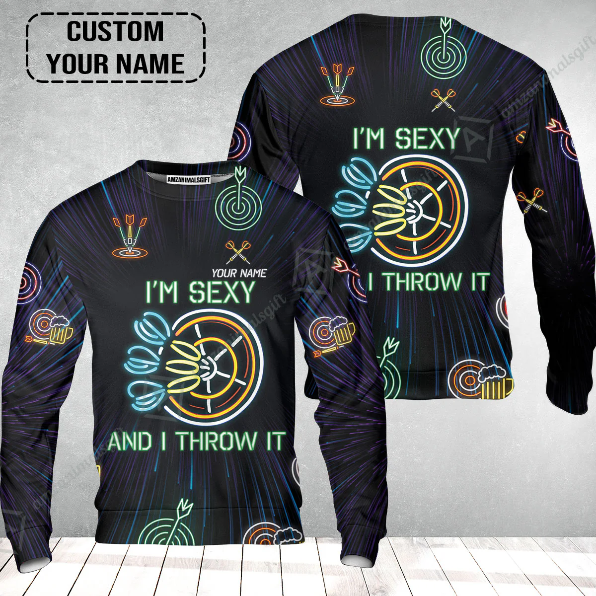Customized Darts Sweatshirt, Personalized I'm Sexy And I Throw It Darts Sweatshirt - Image 2