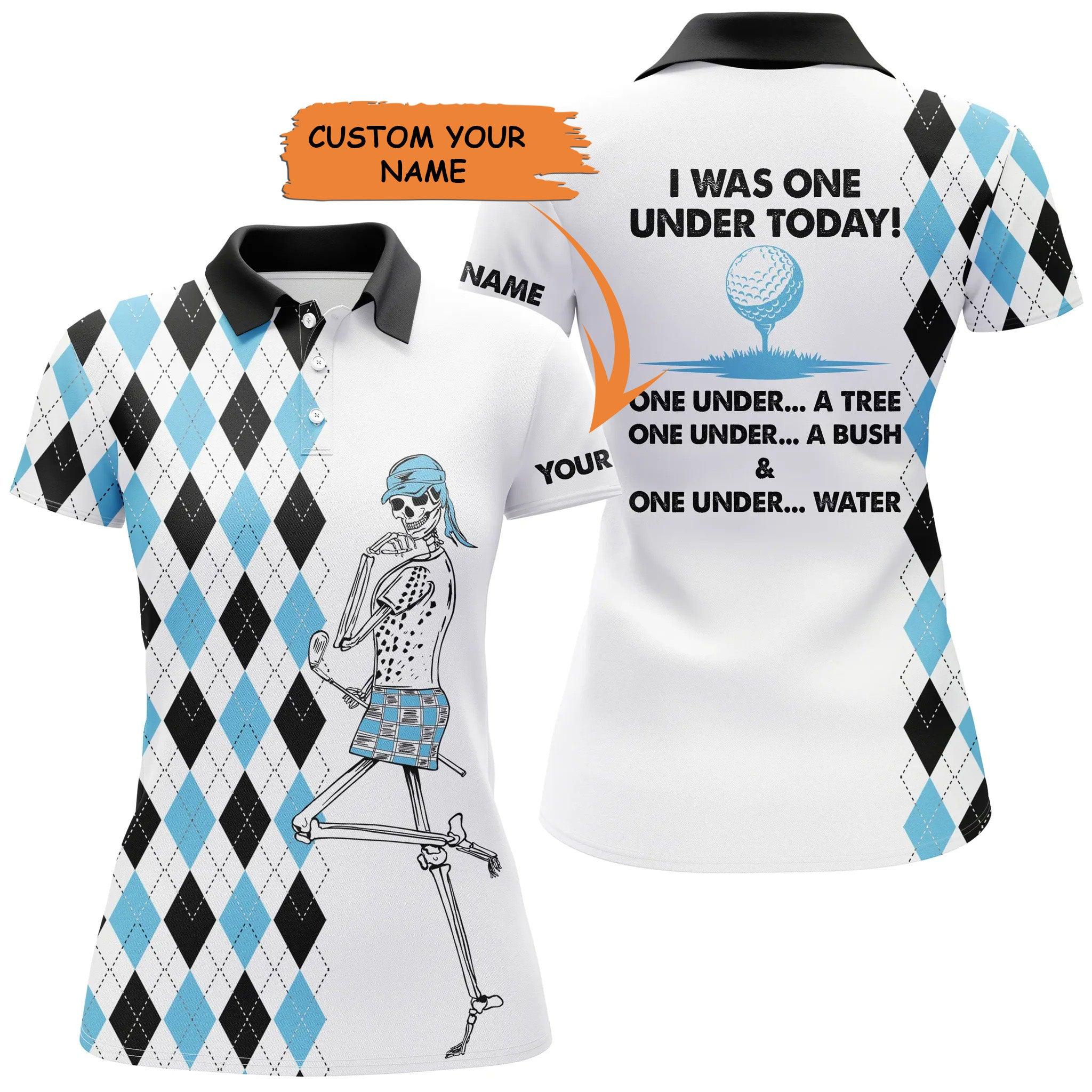 Customized Name Golf Women Polo Shirts, Golf Skeleton Personalized I Was One Under Today One Under A Tree - Perfect Gift For Golfers, Golf Lovers