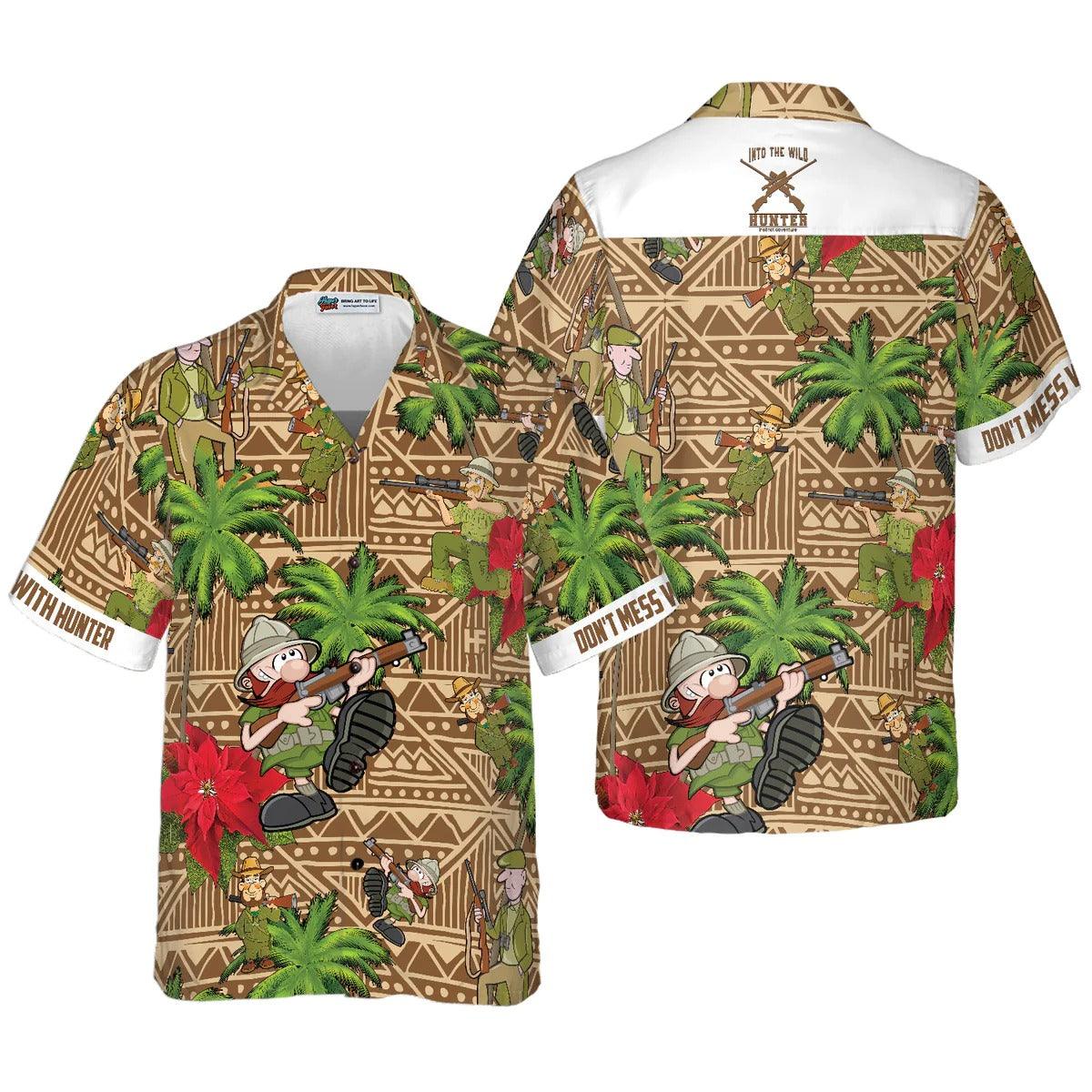 Don't Mess With Hunter Hawaiian Shirt, Hunter Hawaiian Shirt, Summer Aloha Shirt- Perfect Gift For Men, Women, Husband, Wife, Friend, Family