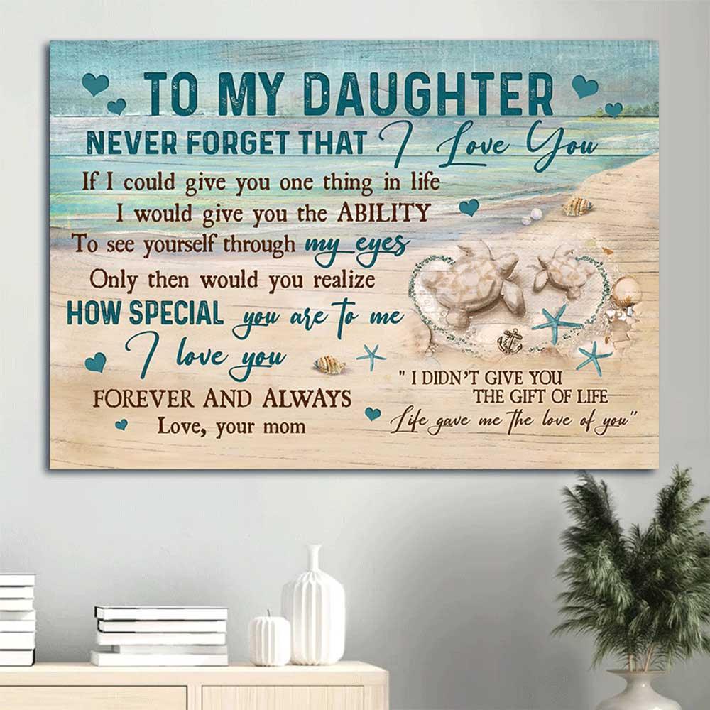 Family Premium Wrapped Landscape Canvas - Mom to daughter, Sand turtle, Sand beach, Life gave me the love of you - Gift For Daughter