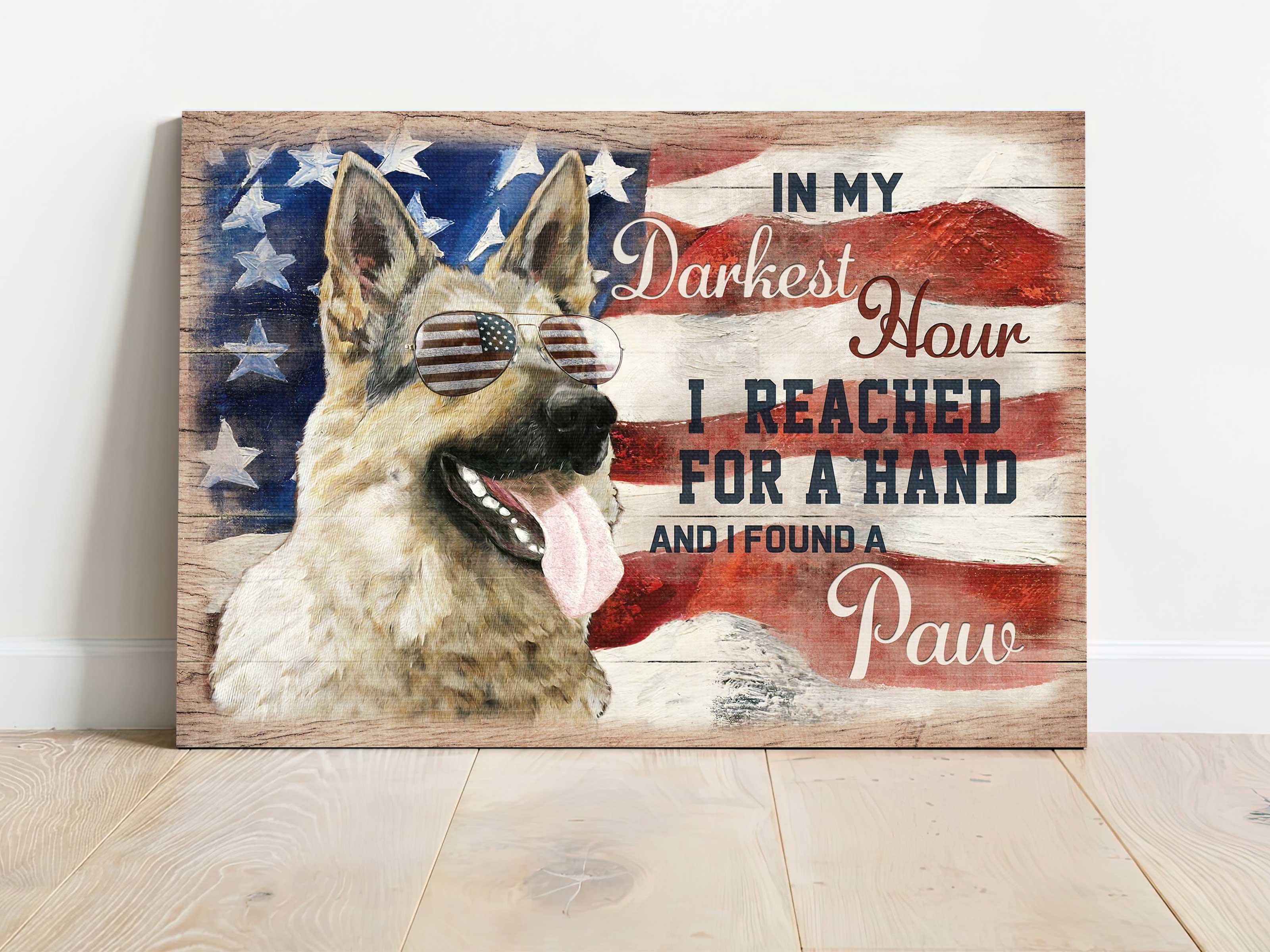 German Shepherd Landscape Canvas - Awesome German Shepherd, US flag glasses, In my darkest hour, I found a paw - Gift For German Shepherd Lovers