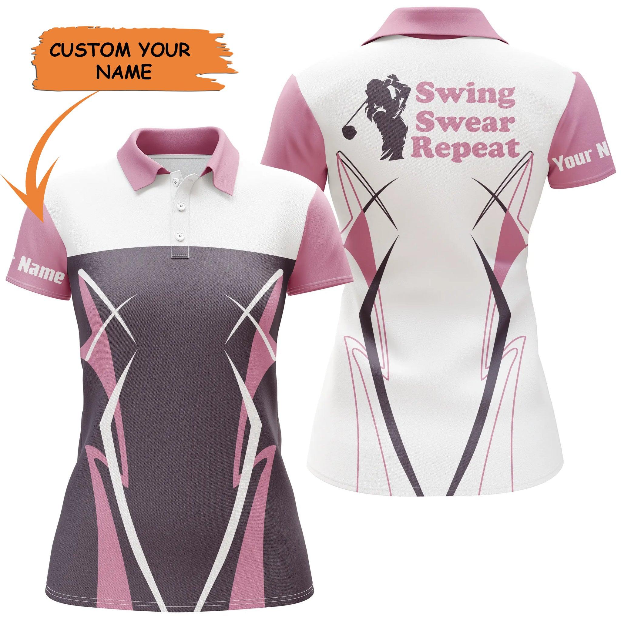 Golf Custom Name Women Polo Shirt, Shirt Swing Swear Repeat Pink Personalized Women Polo Shirt- Perfect Gift For Ladies, Golf Lovers, Golfers