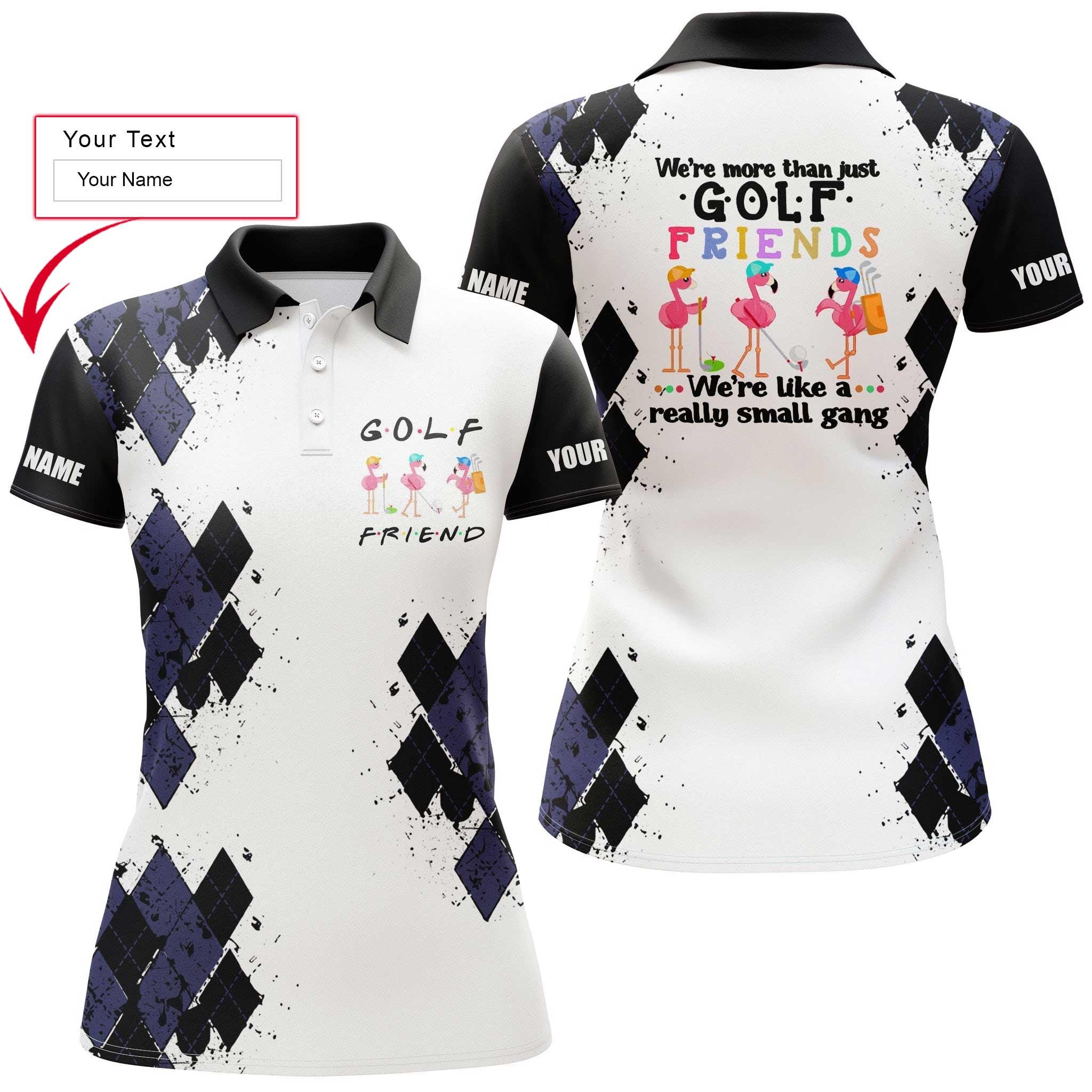 Golf Custom Name Women Polo Shirt, We're More Than Just Golf Friends Flamingo, Funny Black Personalized Women Polo Shirts, Gift For Golf Lovers
