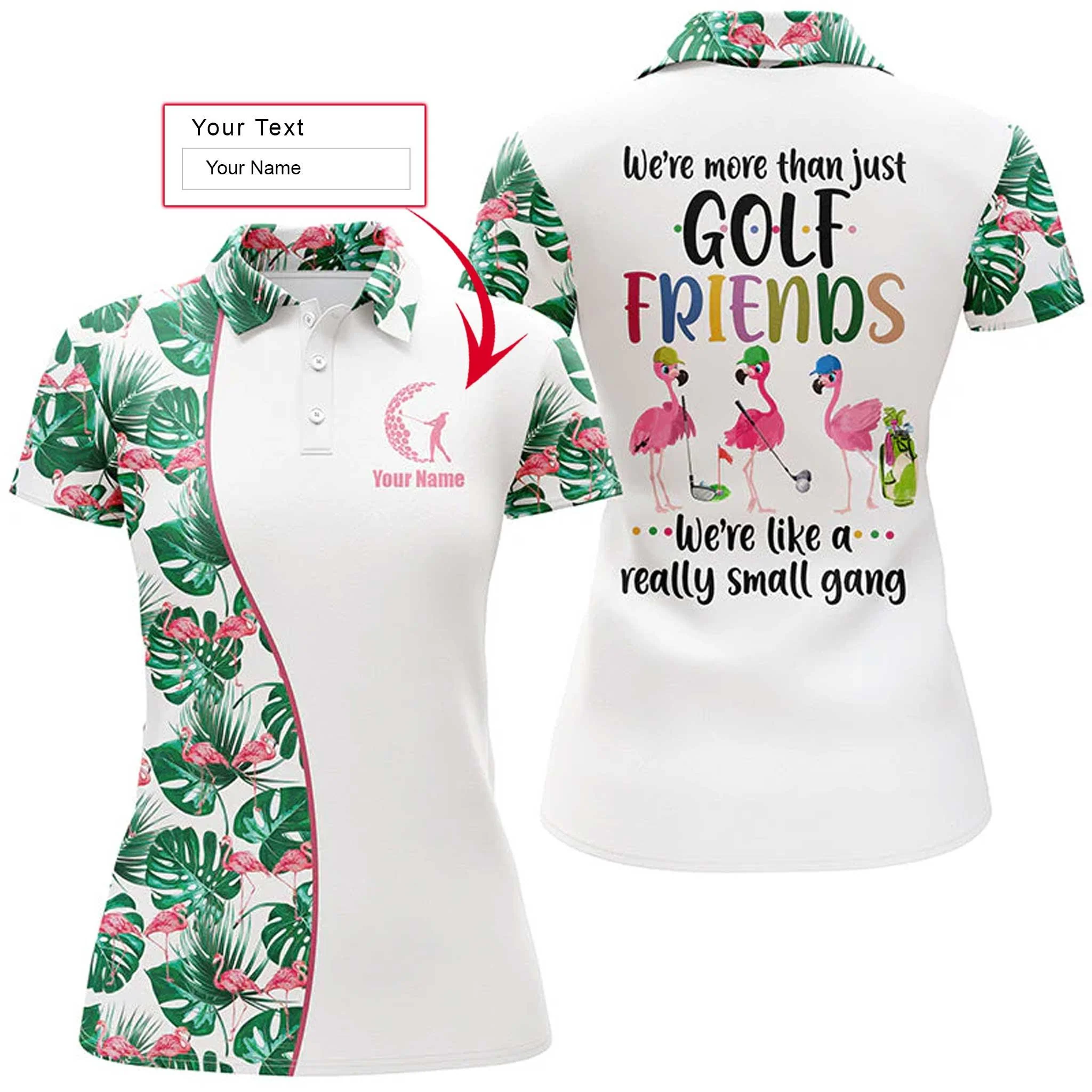 Golf Custom Name Women Polo Shirt, We're More Than Just Golf Friends, Funny Flamingo Tropical Personalized Women Polo Shirts, Gift For Ladies, Golfers