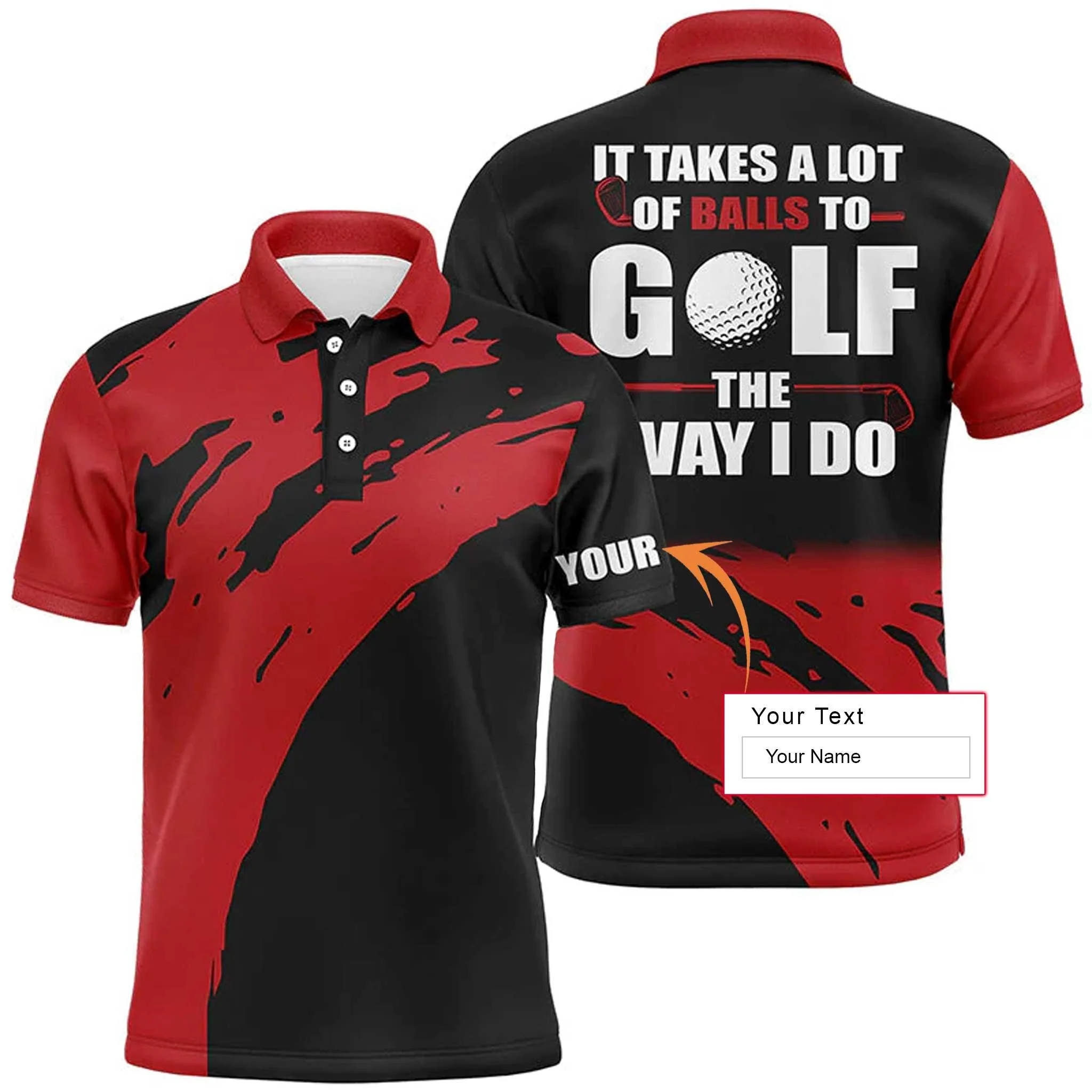 Golf Men Polo Shirt - Custom Name Multicolor Apparel - It Takes A Lot Of Balls To Golf The Way I Do - Perfect Polo Shirt For Men, Golfers - Image 3