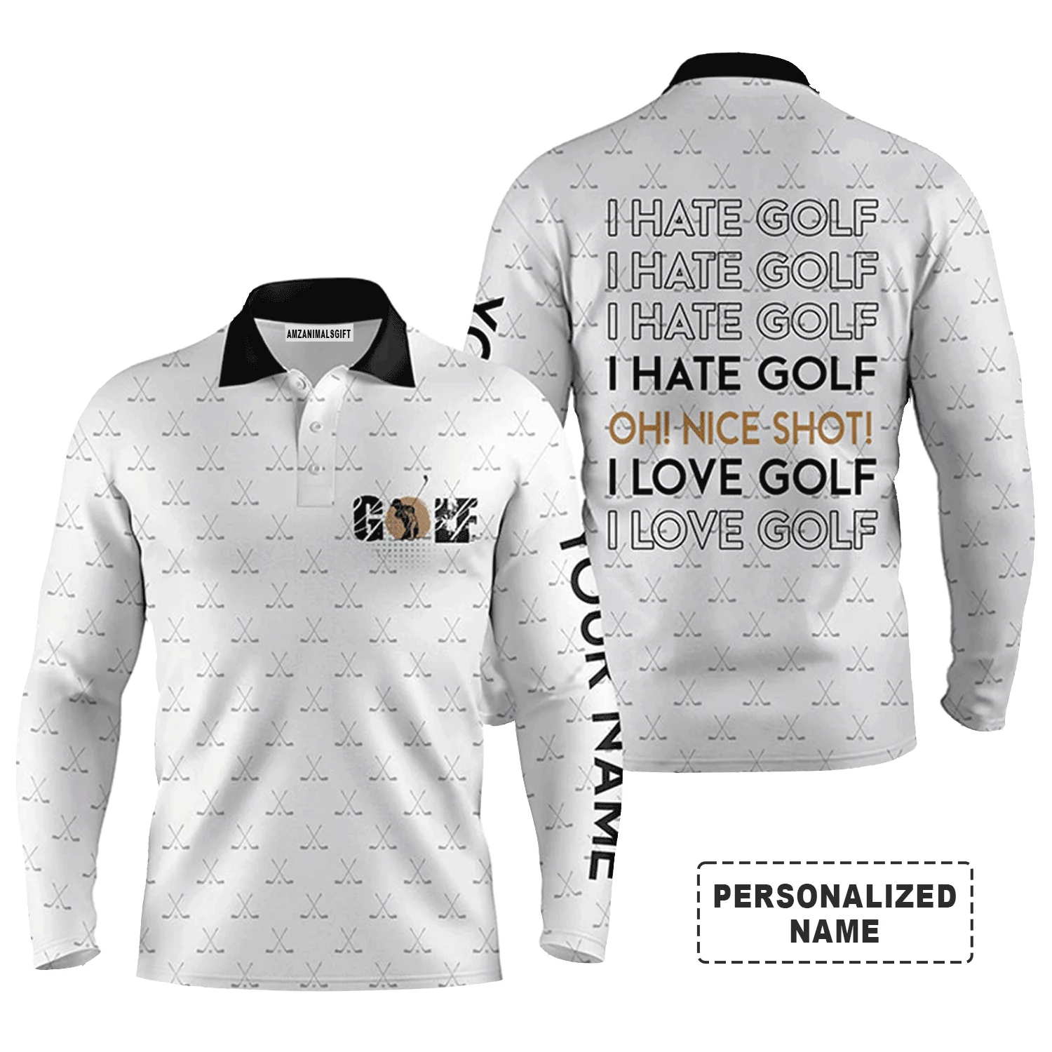 Golf Men Polo Shirt - Golf Clubs Pattern Custom Name Apparel, I Hate Golf Nice Shot I Love Golf - Personalized Gift For Golf Lover, Team - Image 3
