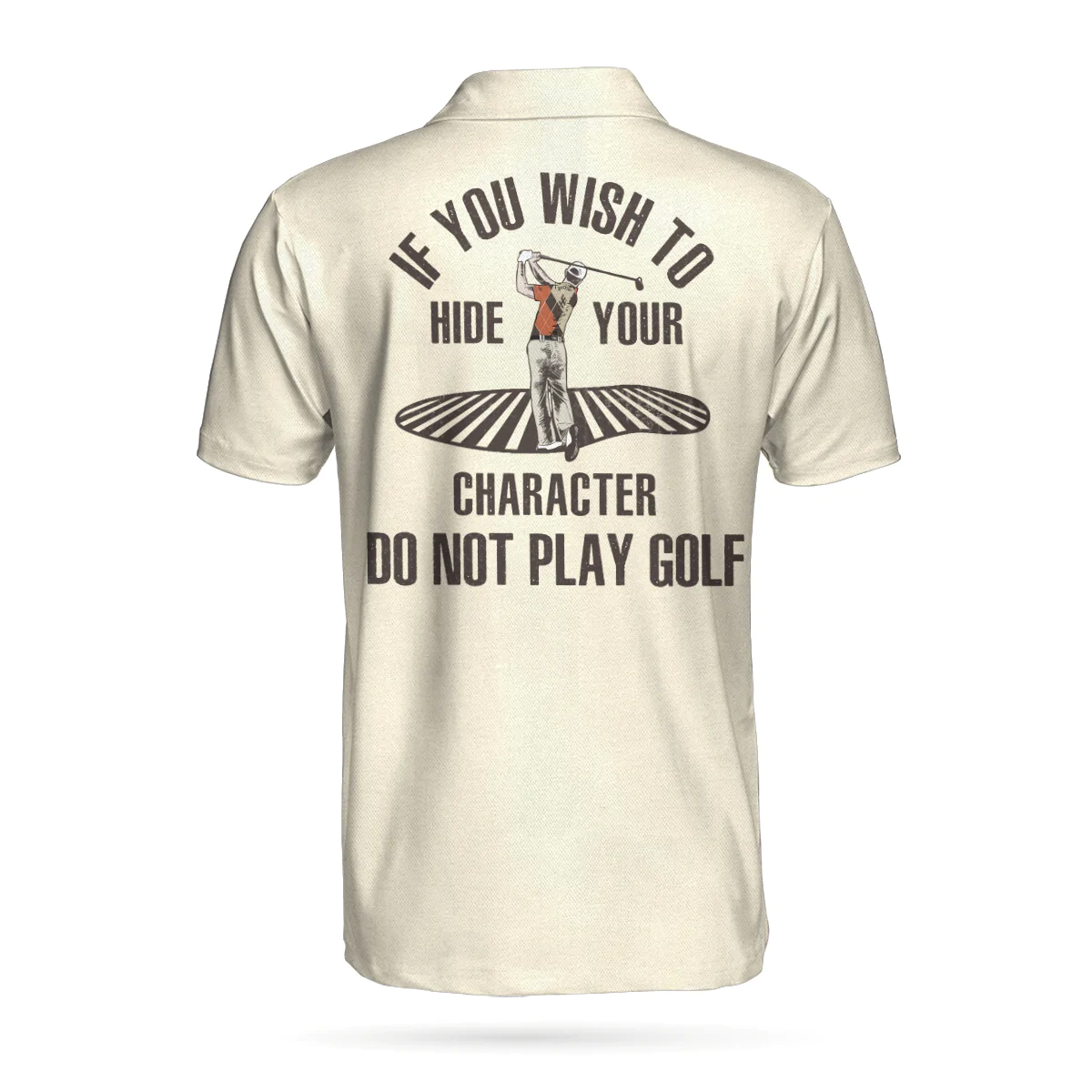 Golf Polo Shirt, Argyle Pattern Funny Golf Shirts For Men, If You Wish To Hide Your Character Do Not Play Golf Shirt - Gift For Golf Lovers, Golfers - Image 2