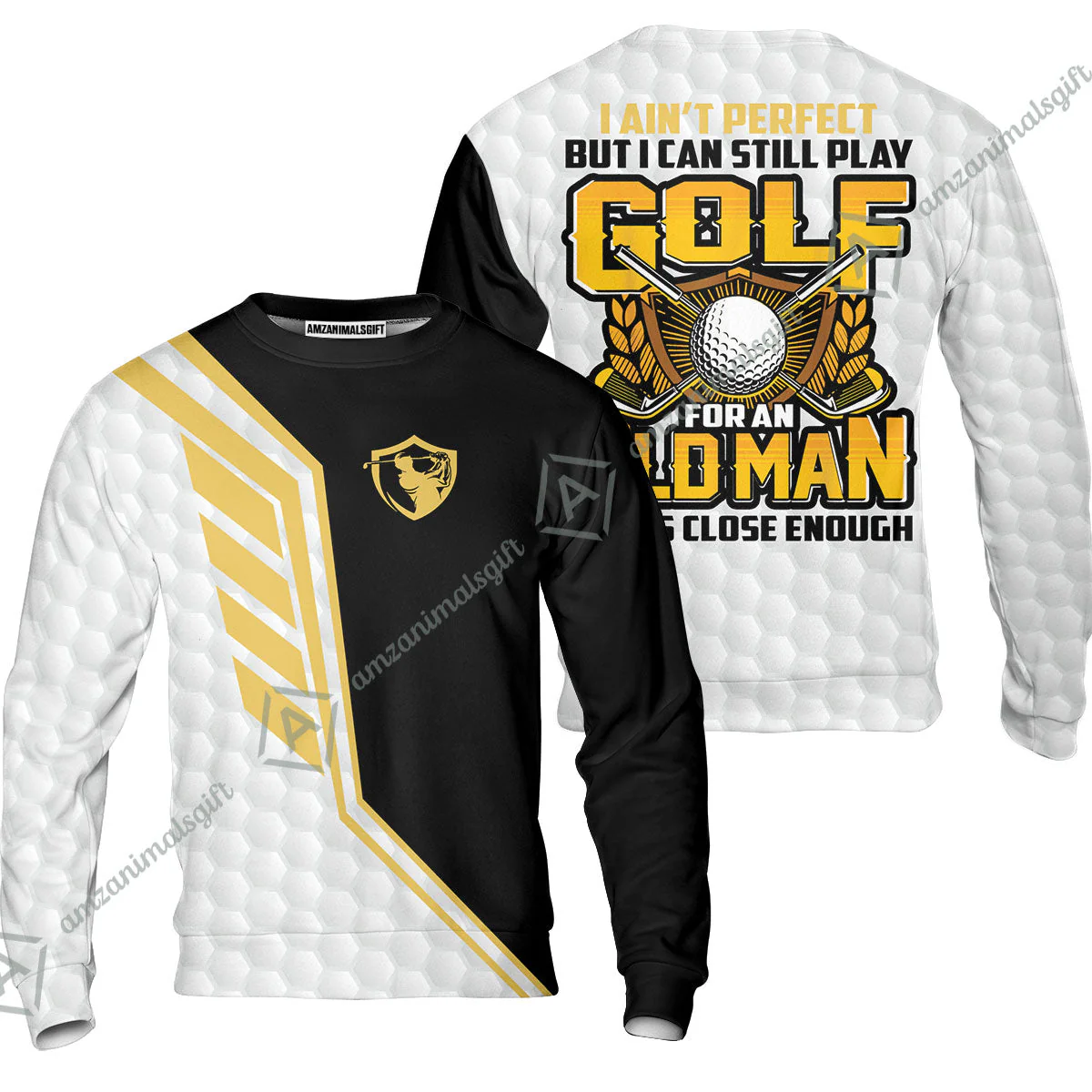 Golf T-Shirt - I Ain't Perfect But I Can Still Play Golf T-Shirt, Black And White Golfing Shirt - Image 4