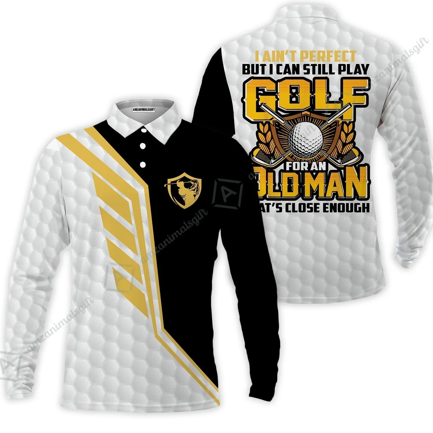 Golf T-Shirt - I Ain't Perfect But I Can Still Play Golf T-Shirt, Black And White Golfing Shirt - Image 6