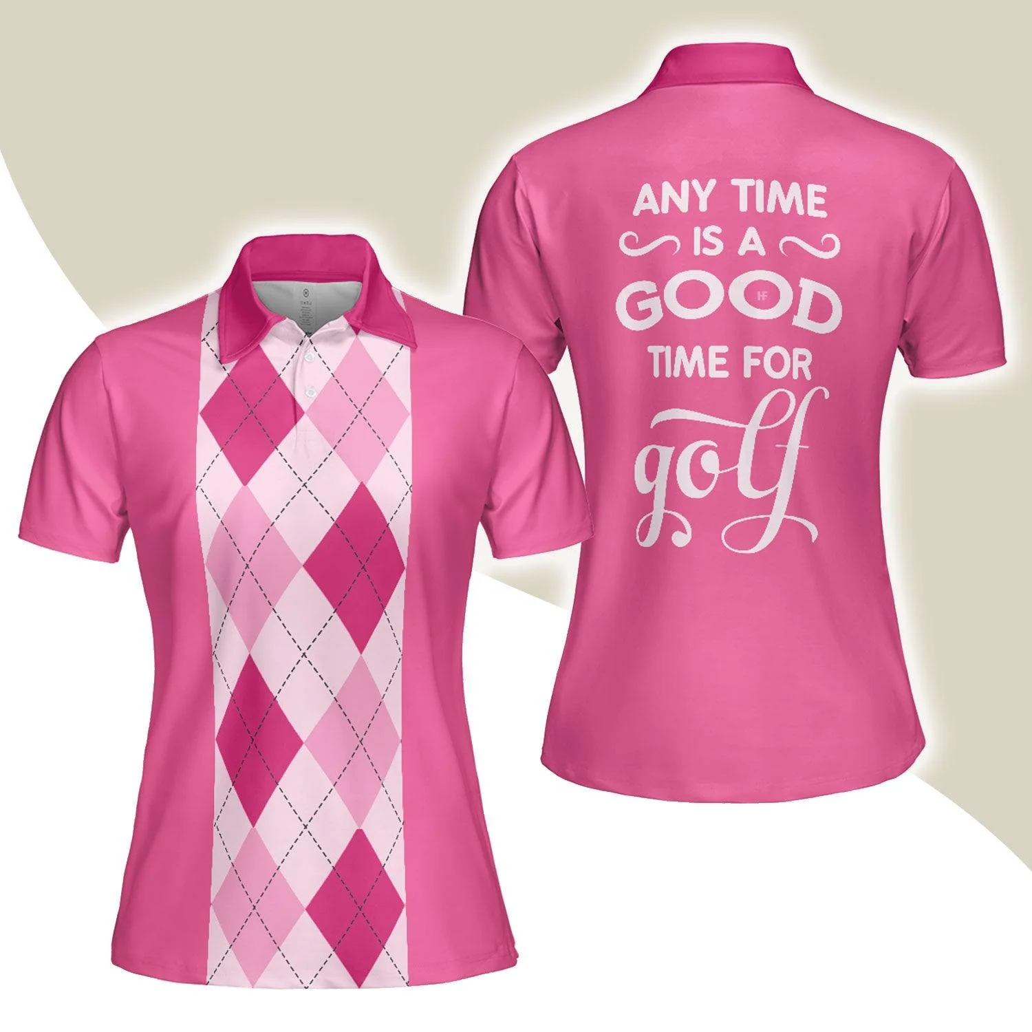 Golf Women Polo Shirt, Anytime Is A Good Time For Golf, Pink Argyle Pattern Women Polo Shirts, Gift For Female Golfers, Ladies, Golf Lovers