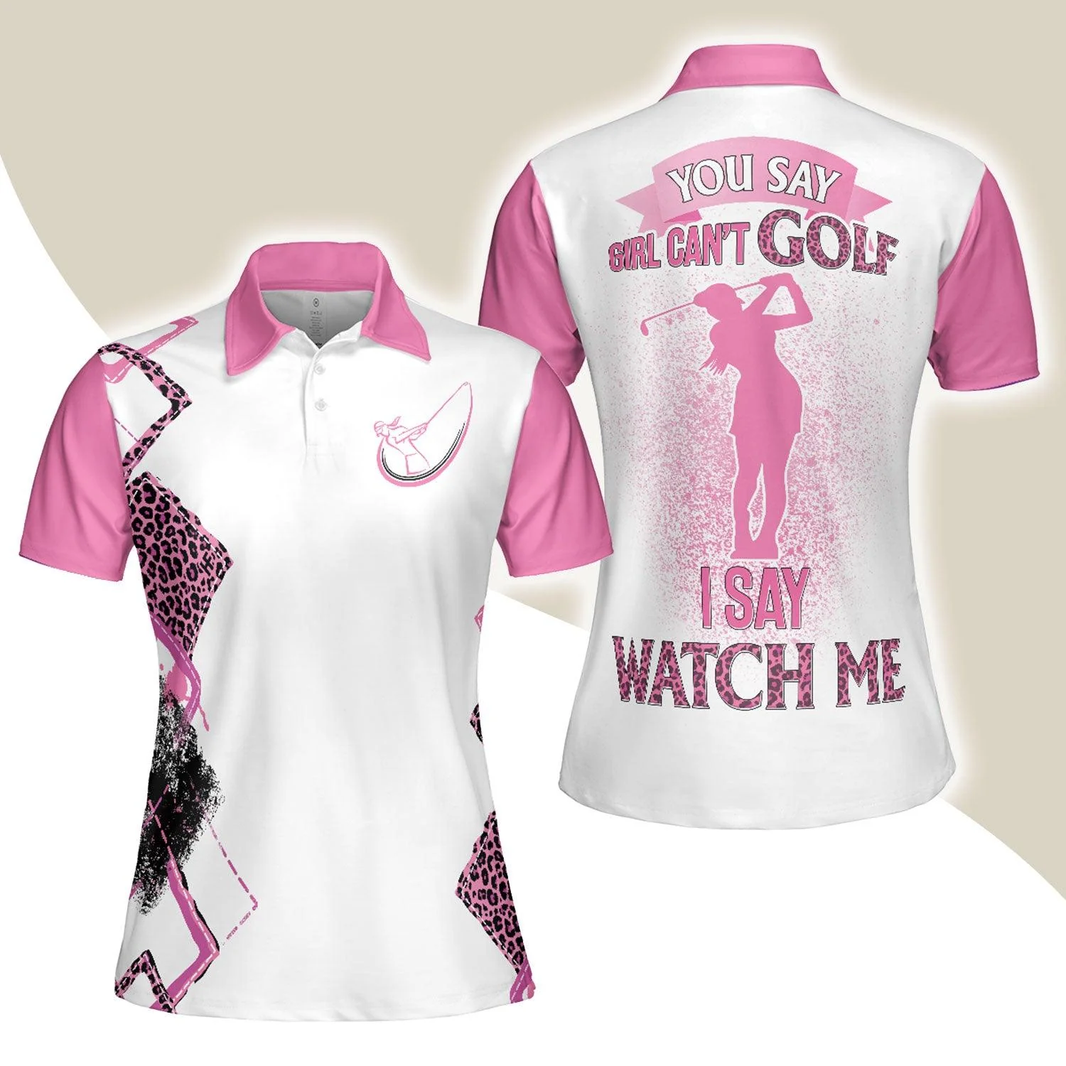 Golf Women Polo Shirt - Argyle Pattern You Say Girls Can't Golf I Say Watch Me Women Polo Shirts - Perfect Gift For Women, Golfers, Golf Lovers