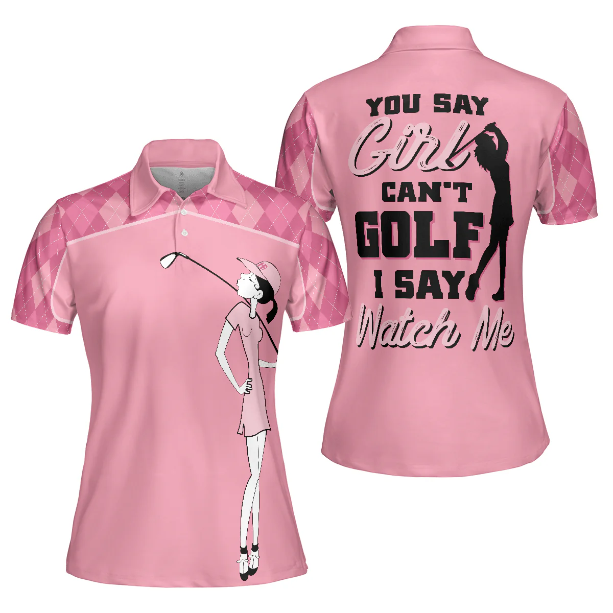 Golf Women Polo Shirt - Golf Girl You Say Girl Can't Golf I Say Watch Me Pink Argyle Pattern Women Polo Shirts - Perfect Gift For Women, Golfers - Image 2