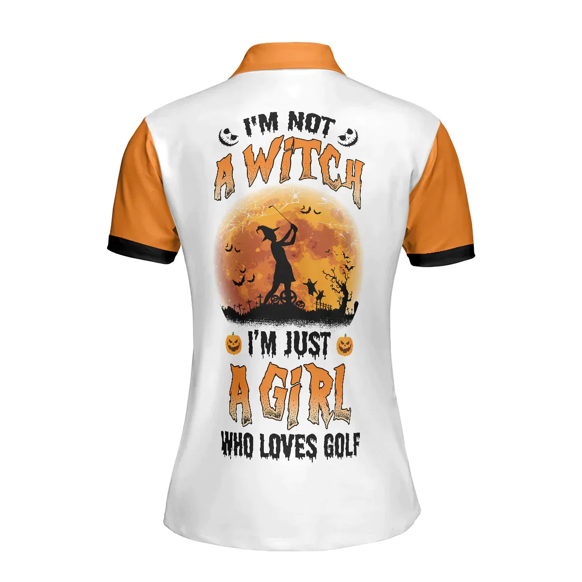 Golf Women Polo Shirt, I'm Not A Witch I'm Just A Girl Who Loves Golf Halloween Women Polo Shirts, Gift For Ladies, Golfers, Golf Lovers, Female - Image 3