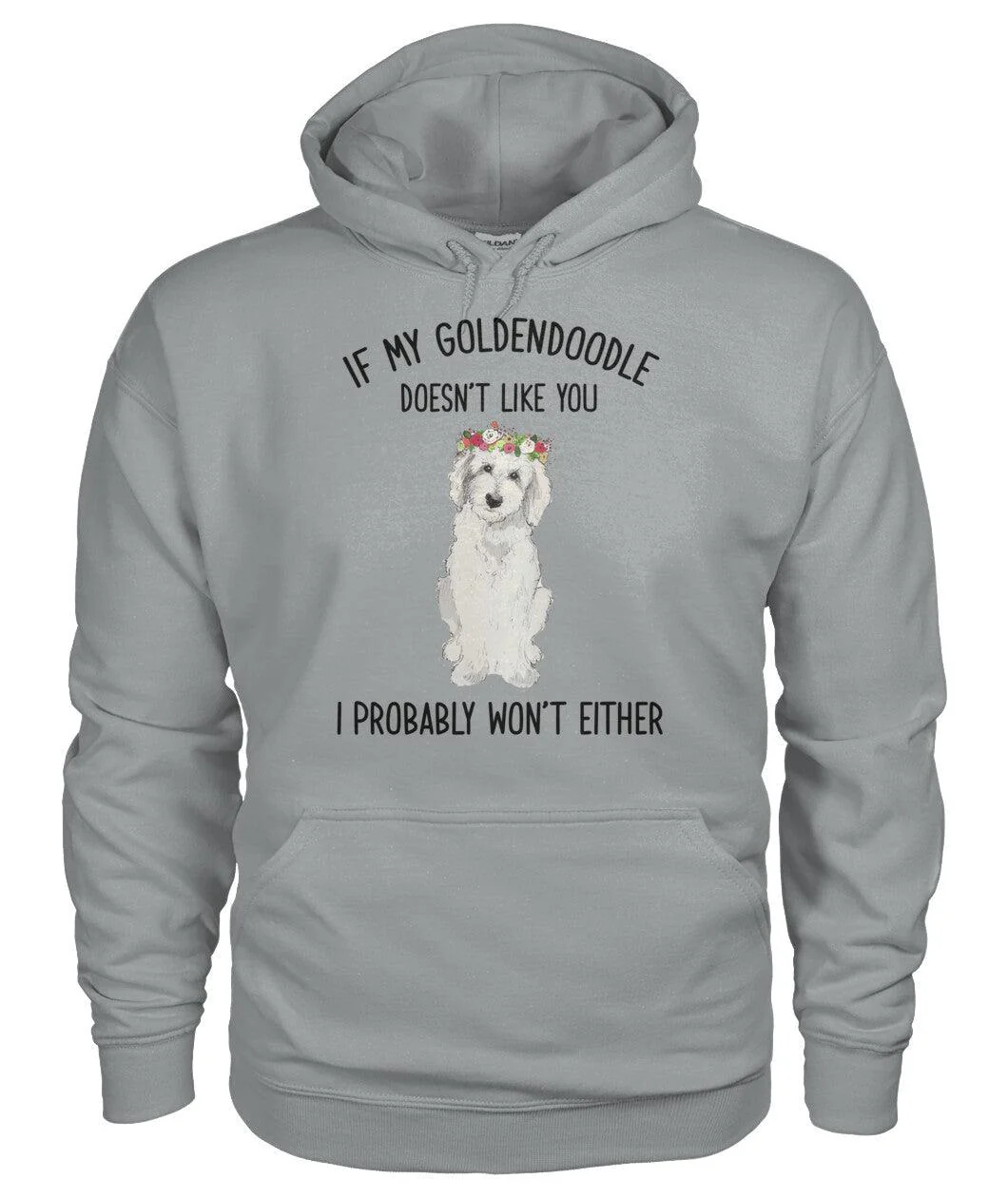 If My Goldendoodle Doesn't You I Probably Wont Either Unisex Hoodie - AMTS00227LA - Image 4