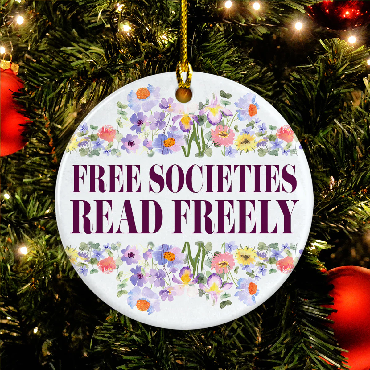 Librarian Ceramic Christmas Ornament - Free Societies Read Freely Circle Ceramic Ornament, Perfect Gift For Christmas, Holiday Decor - Image 4