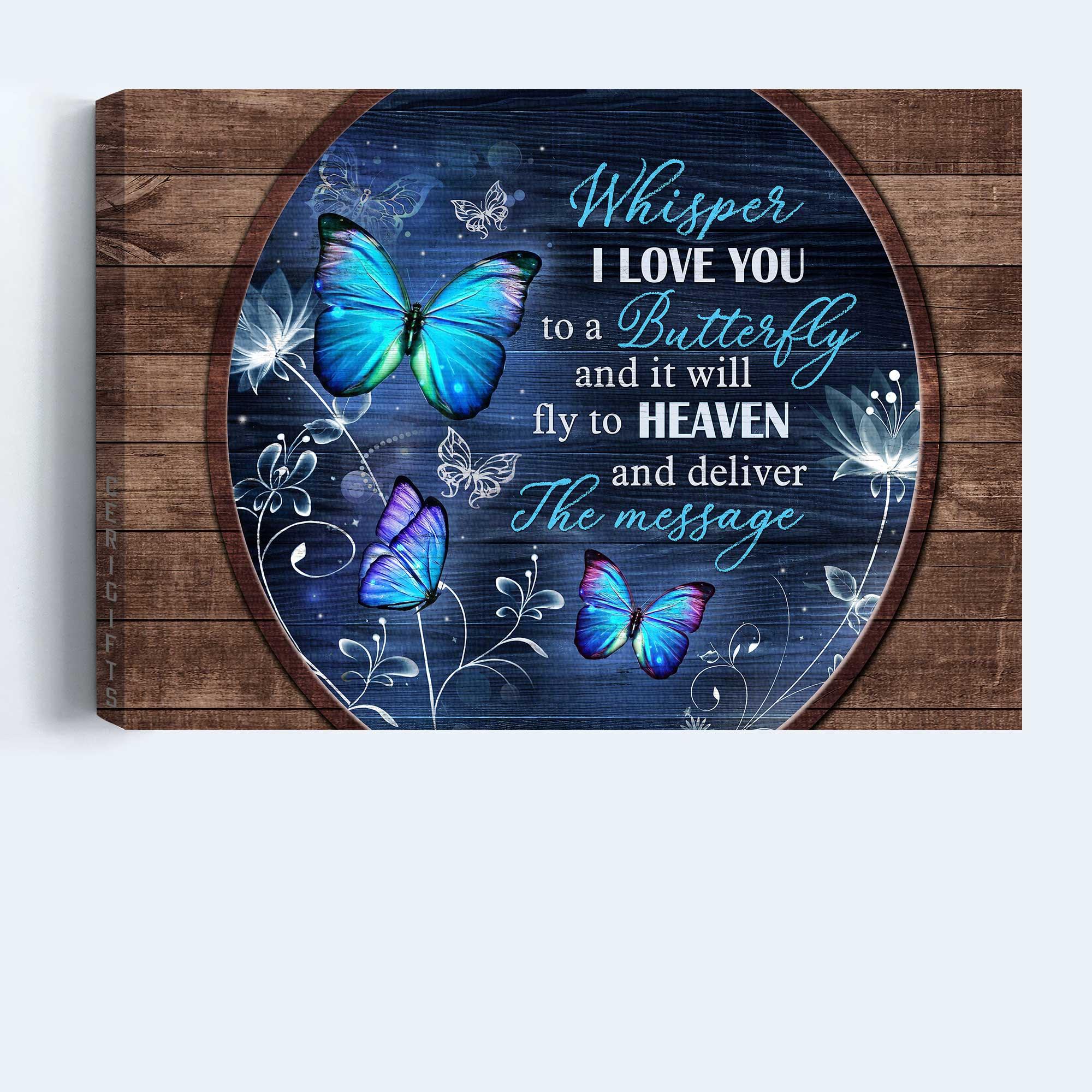 Memorial Landscape Canvas- Blue butterfly, Abstract flowers, Memorial gift- Gift for members family- Whisper I love you to a butterfly - Heaven Landscape Canvas Prints, Home Decor Wall Art - Image 5