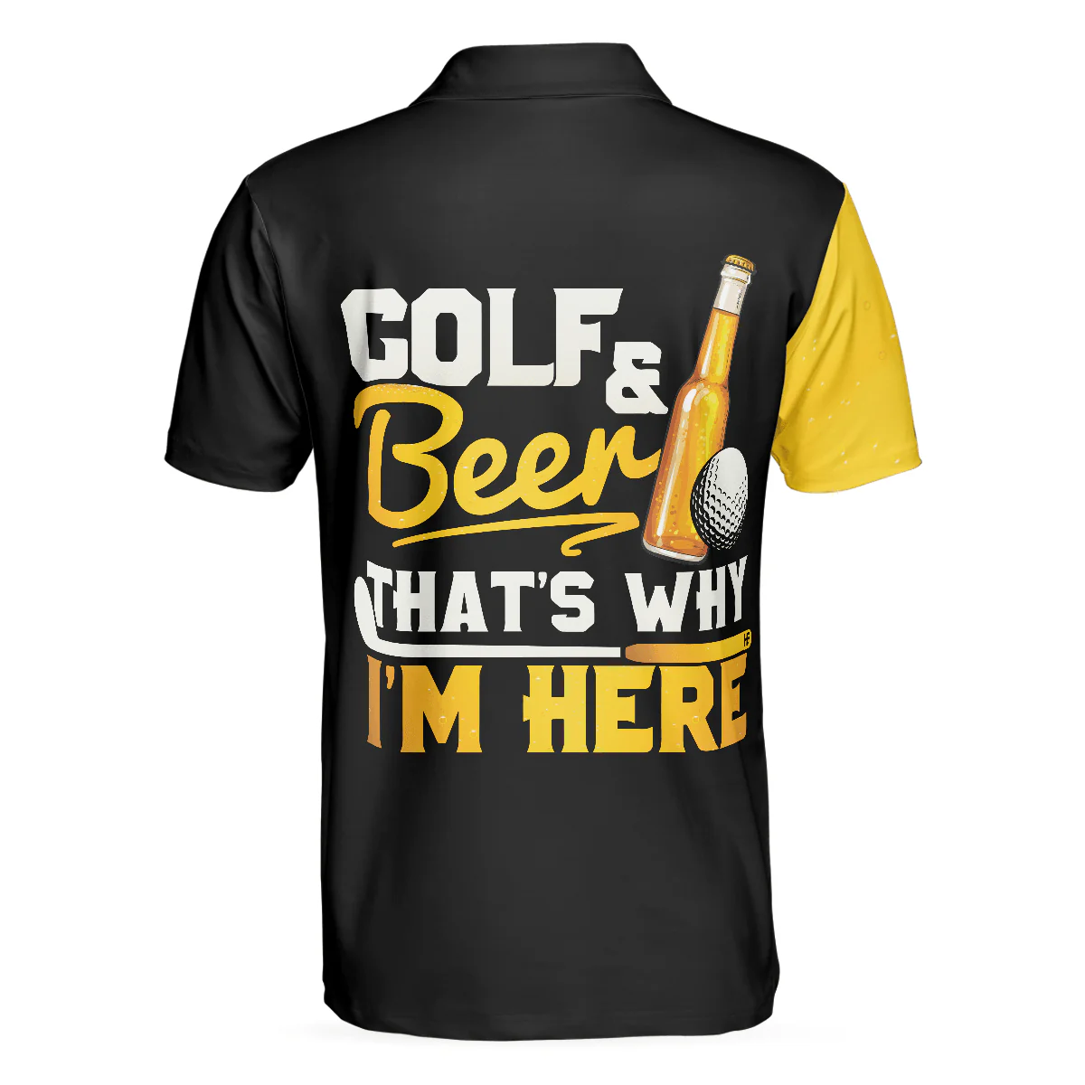 Men Golf Polo Shirt - Golf And Beer That's Why I'm Here, Sporty Polo Shirt For Beer Lovers Golf Men Polo Shirt - Perfect Polo Shirt For Men, Golfers - Image 2