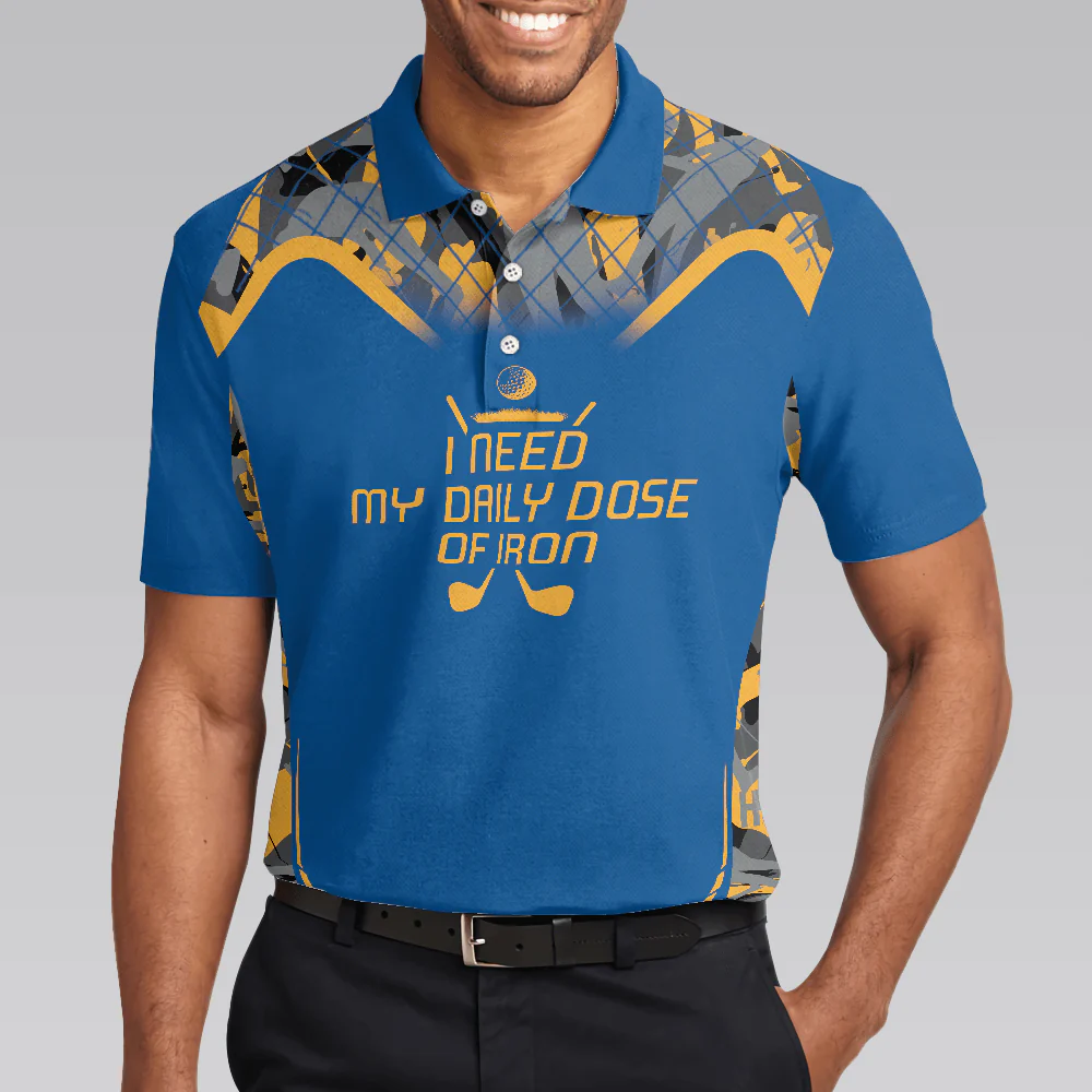 Men Golf Polo Shirt - I Need My Daily Dose Of Iro Polo Shirt, Camouflage Sport Polo Shirt, Best Golf Shirt For Men, Golfers - Image 4