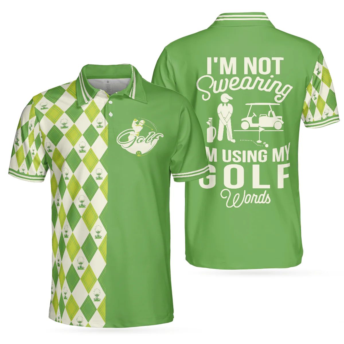 Men Golf Polo Shirt - I'm Not Swearing I'm Using My Golf Words Polo Shirt, Green Argyle Pattern Golf Shirt For Men, Golfers