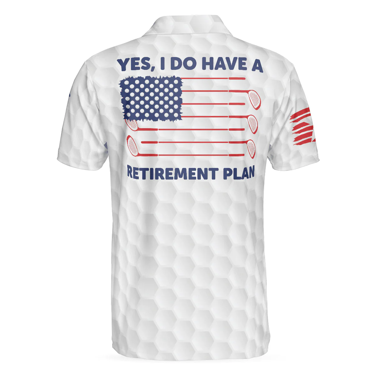 Men Golf Polo Shirt - Yes I Do Have A Retirement Plan Golf Polo Shirt, Golf Pattern Ripped American Flag Polo Shirt- Perfect Gift For Men - Image 2
