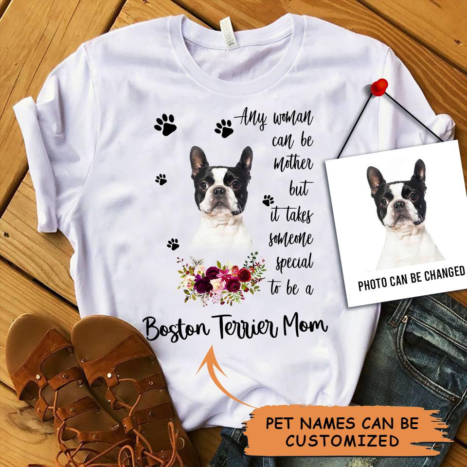 Personalized Boston Terrier Mom T Shirts, Happy Mother's Day From Boston Terrier For Humans, Women's Boston Terrier Gifts Boston Terrier Cute T Shirts