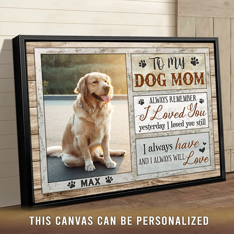 Personalized Dog Landscape Canvas, Custom Pet Photo For Dog Mom, Always Remember I Love You Canvas, Perfect Gift For Dog Lovers, Friend, Family - Image 2