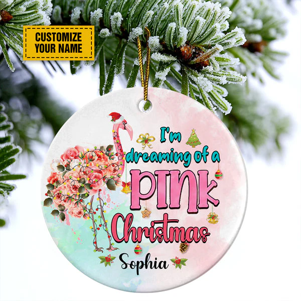 Personalized Flamingo Ceramic Christmas Ornament - Customize Your Name I'm Dreaming Of A Pink Christmas Ceramic Ornament For Flamingo Lover - Image 2
