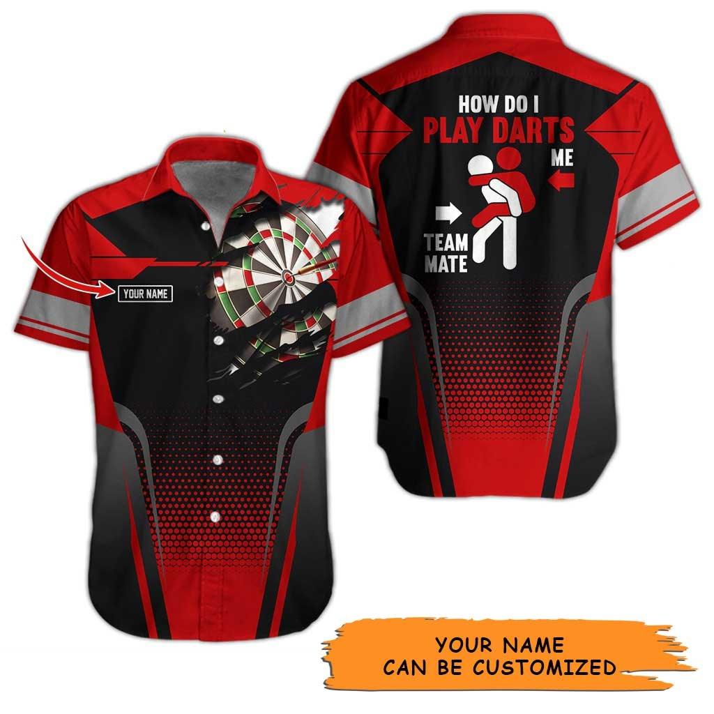 Personalized Name Darts Aloha Hawaiian Shirt - How Do I Play Darts Personalized Name Hawaiian Shirt For Men & Women, Darts Lover
