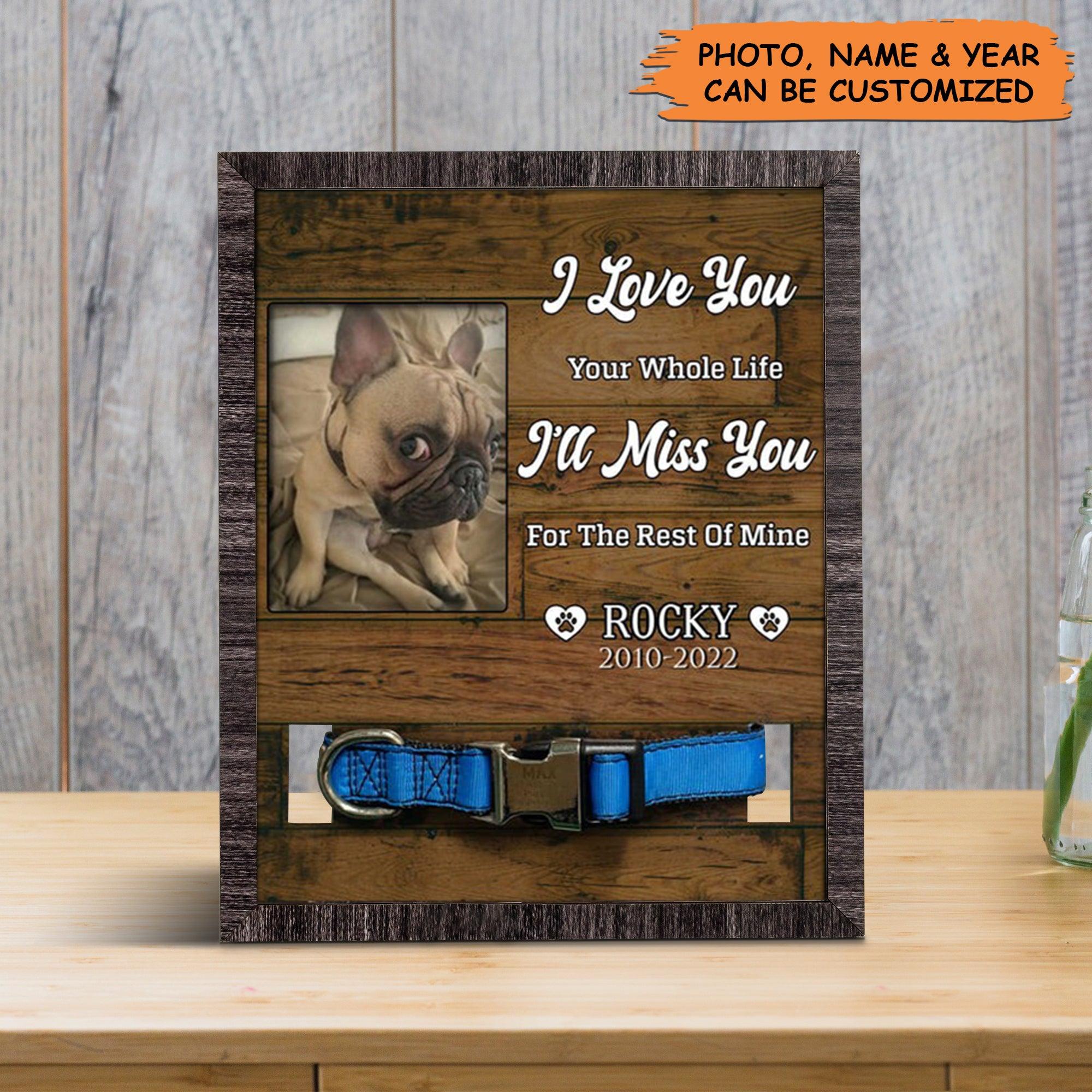 Personalized Pet Collar Frame - Memorial Day Decorations For Dog's Grave, Dog Collar Memorial Photo Frame, Pet Loss Gift - Gift For Grieving Pet Owner
