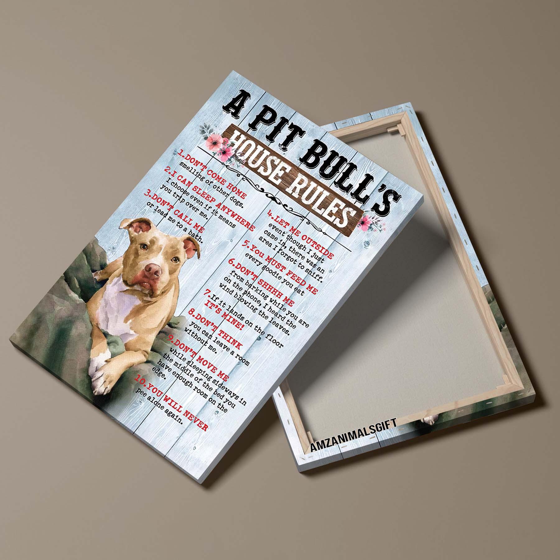 Pit Bull Portrait Canvas - A Pit Bull's House Rules - Gift For Family, Friends, Dog Lovers, Pit Bull Lovers - Image 5