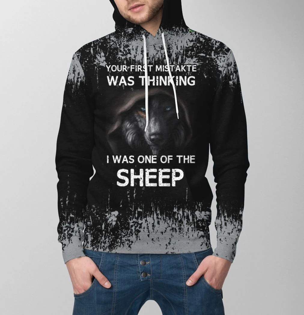 Strong Wolf Pullover Premium Hoodie Your First Mistakte Was Thinking, Perfect Outfit For Men And Women On Christmas New Year Autumn Winter - Image 3