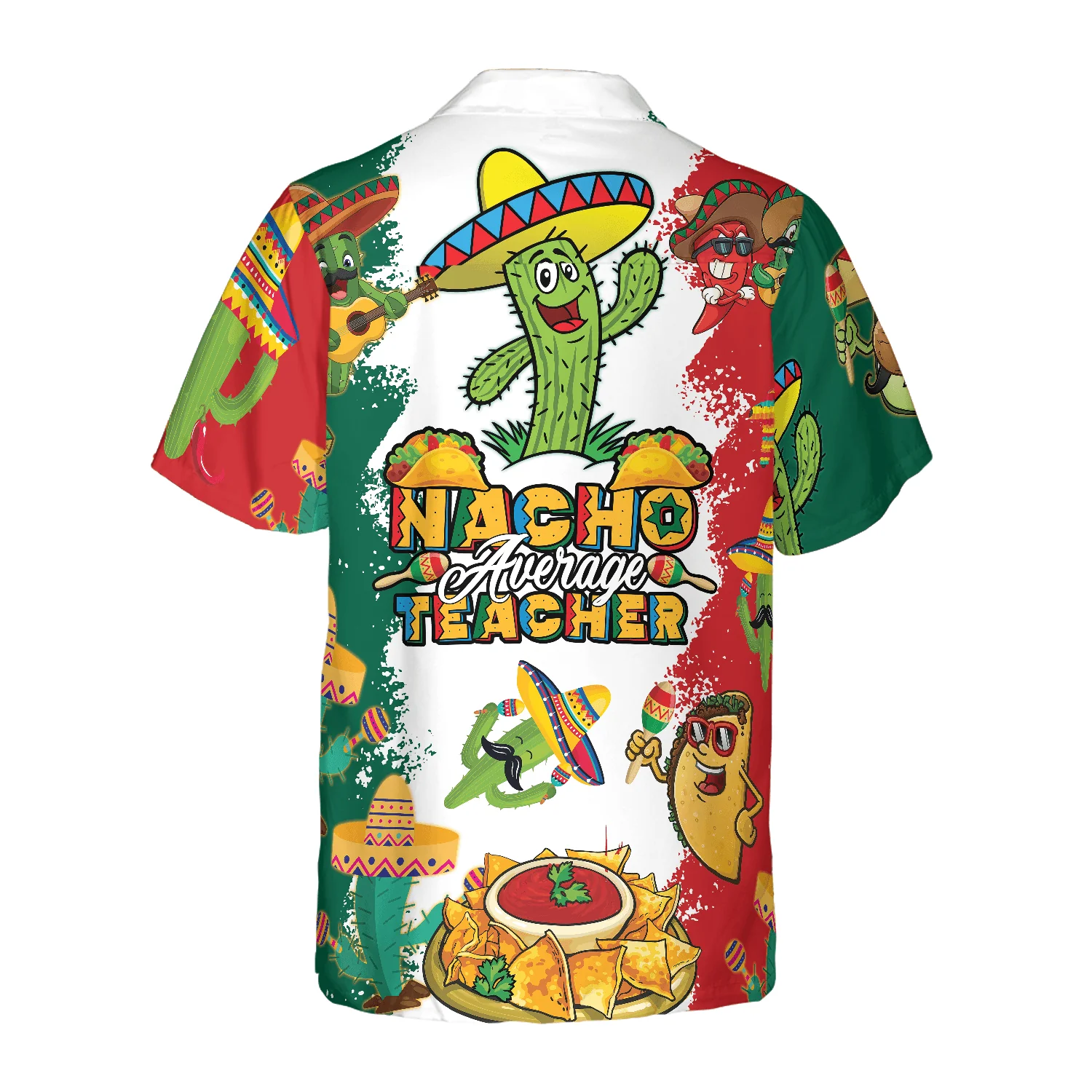 Teacher Hawaiian Shirt, Nacho Average Teacher Aloha Shirt For Men And Women - Perfect Gift For Teacher, Husband, Boyfriend, Friend, Family - Image 2