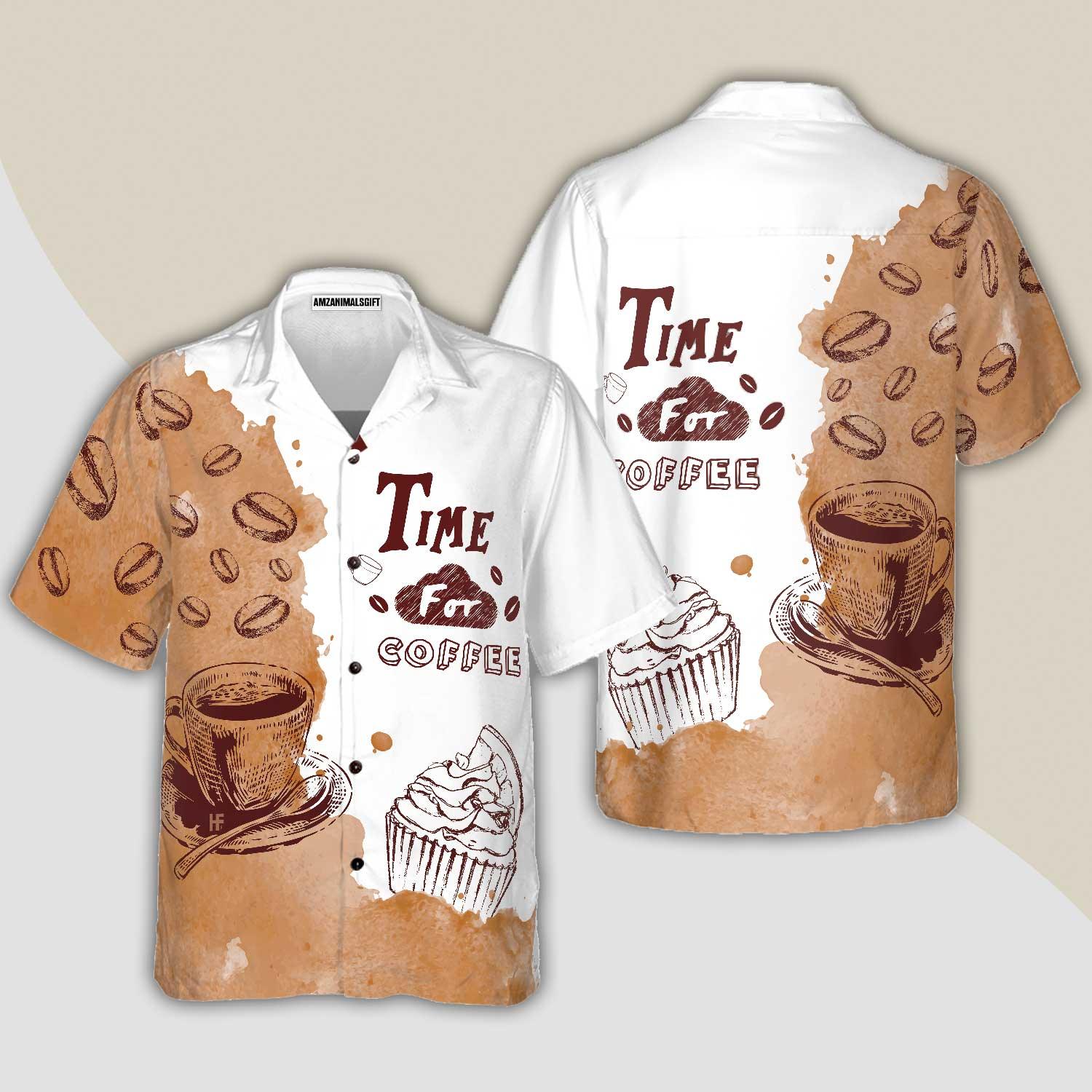 Time For Coffee Hawaiian Shirt, Colorful Summer Aloha Shirt For Men Women, Perfect Gift For Friend, Team, Coffee Lovers