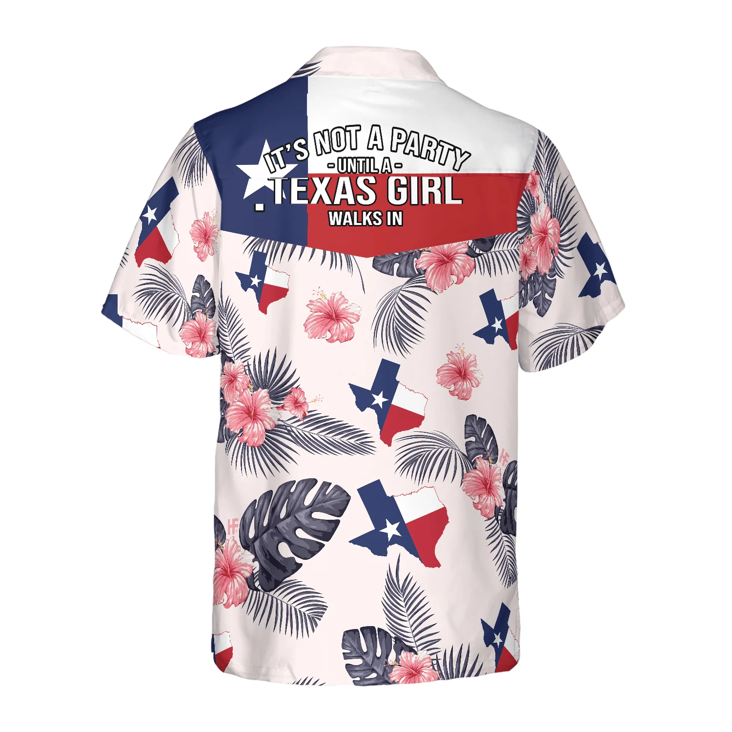 Tropical Texas Map Hawaiian Shirt - It's Not A Party Until A Texas Girl Walks In, Proud Texas, Summer Aloha Shirt - Perfect Gift For Men Women - Image 3