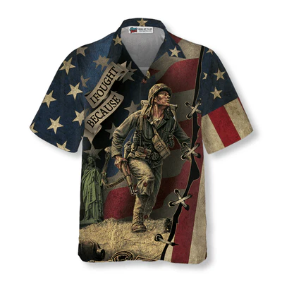 Veteran Hawaiian Shirt, A I fought because I loved that what I left behind Aloha Shirt For Men - Gift For Veteran, Husband, Boyfriend, Family, Friends - Image 3