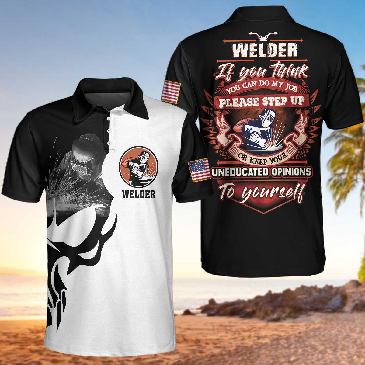 Welder Proud Skull Men Polo Shirt, If You Think You Can Do My Job Polo Shirt, Cool Welder Shirt For Men - Perfect Gift For Men, Welders