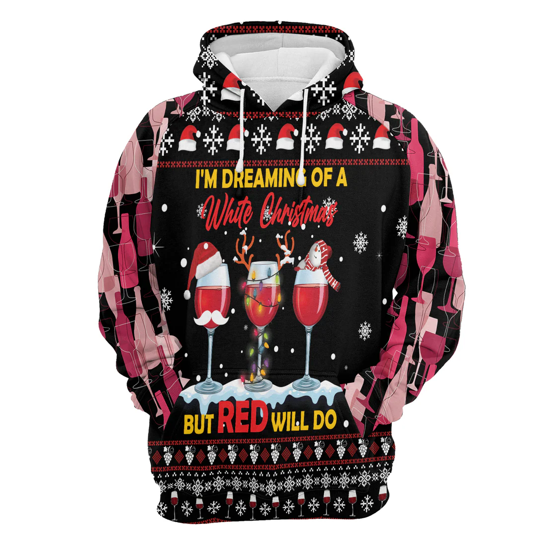 Wine Claus Premium Christmas Hoodie, I'm Dreaming Of A White Christmas But REd will Do Unisex Hoodie For Men & Women - Perfect Gift For Christmas, Wine Lovers - Image 3