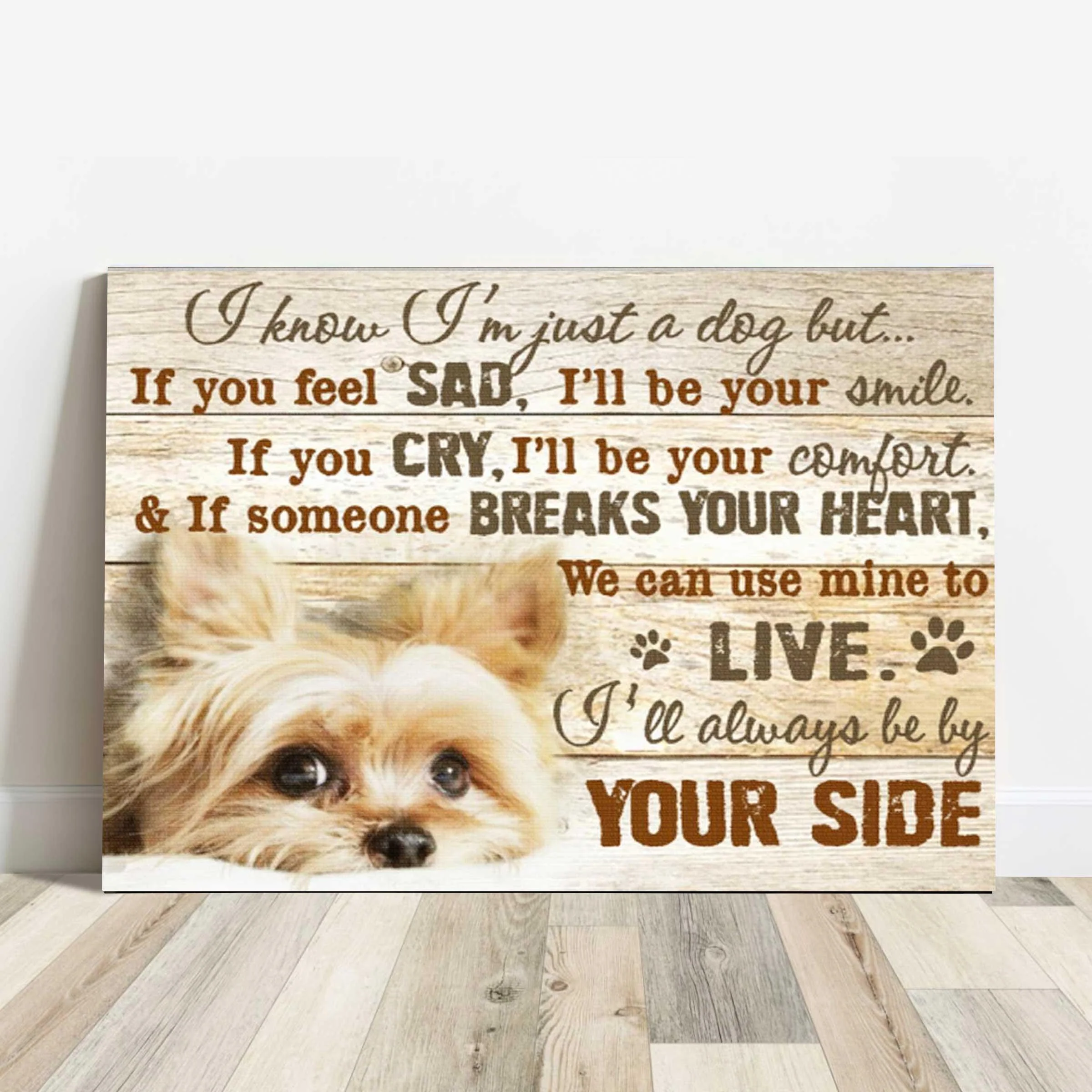 Yorkshire Landscape Canvas - Yorkie I Know I'm Just A Dog But I'll Always Be By Your Side Landscape Canvas - Gift For Dog Lovers, Friends, Family - Image 2